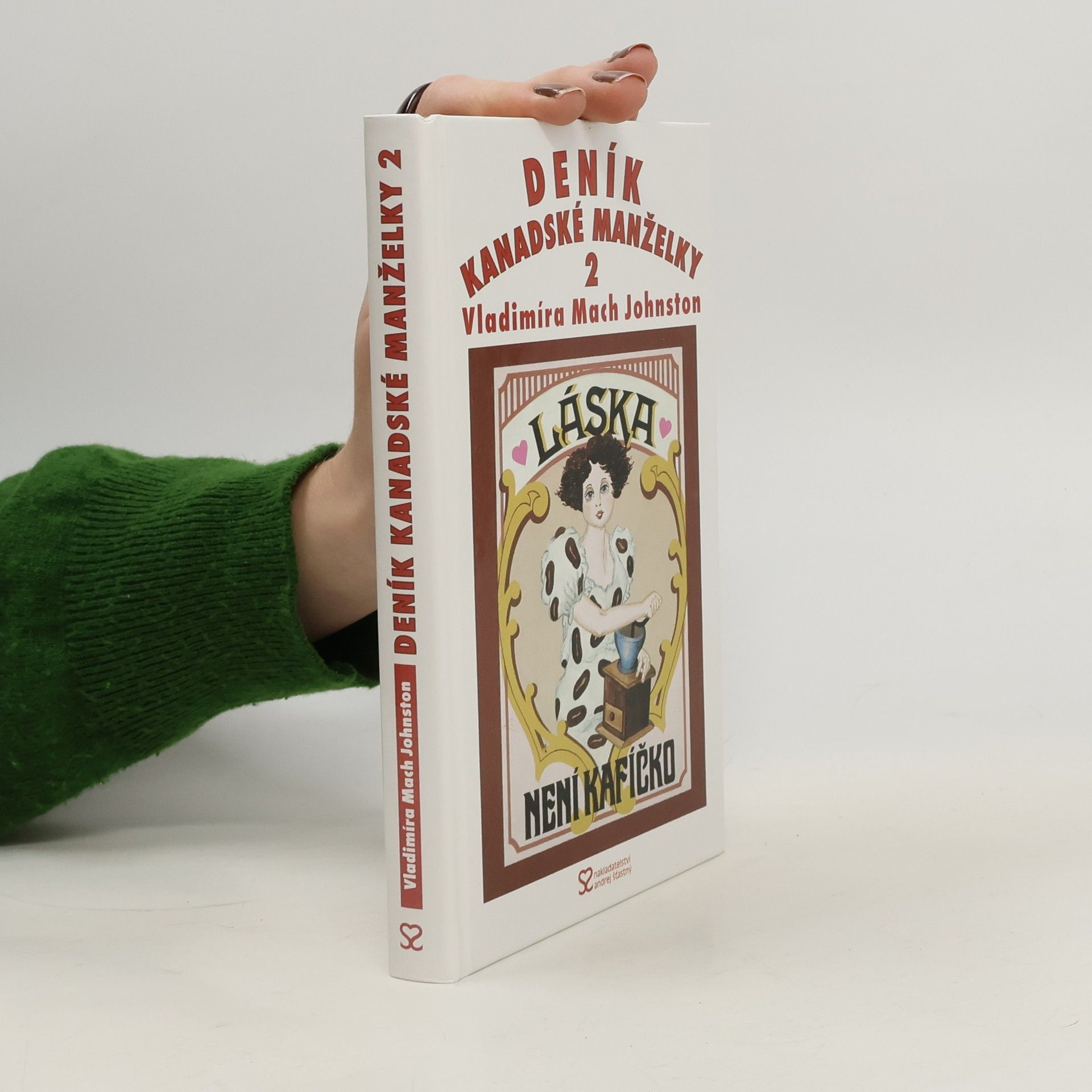 Deník kanadské manželky 2