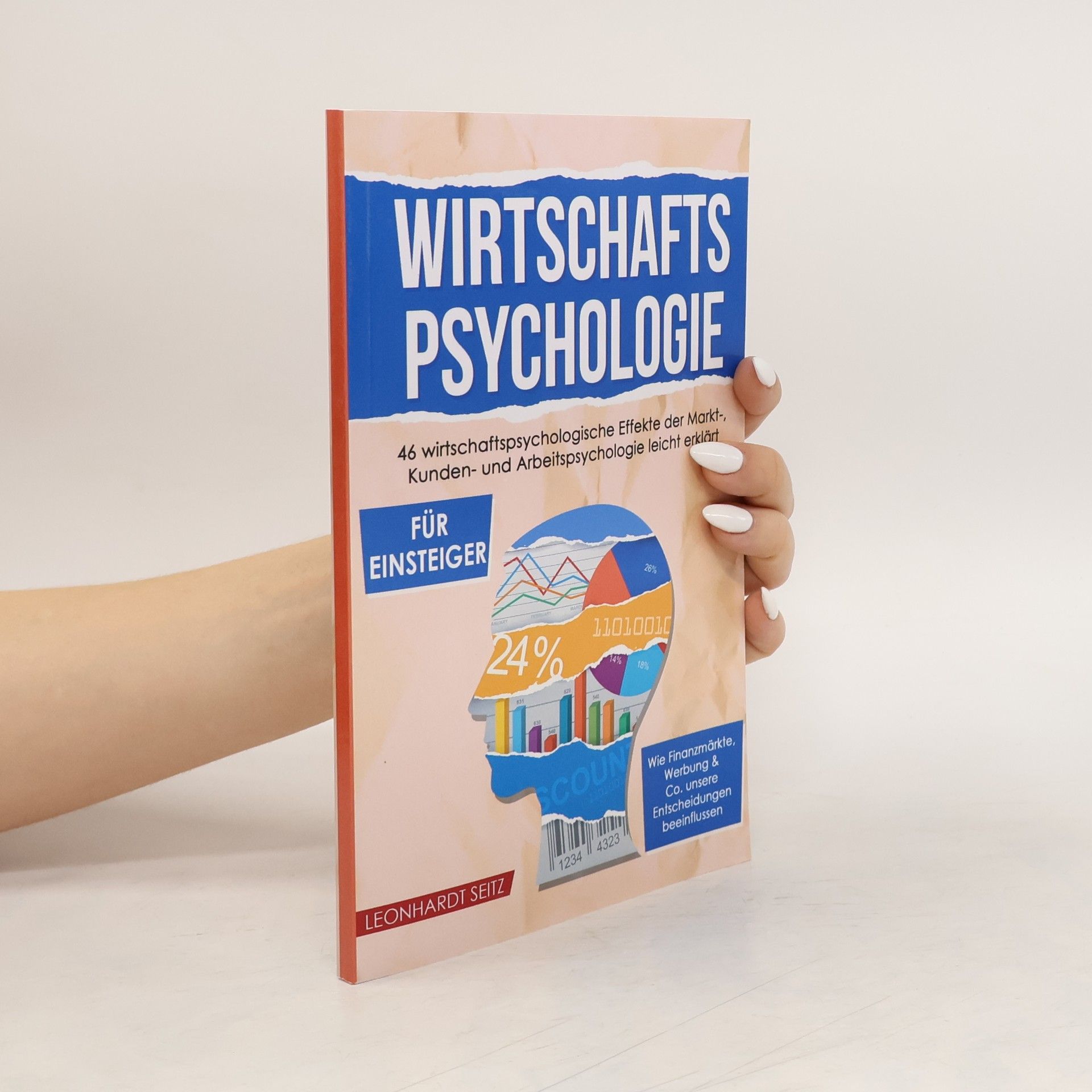 Leonhardt Seitz Wirtschaftspsychologie für Einsteiger
