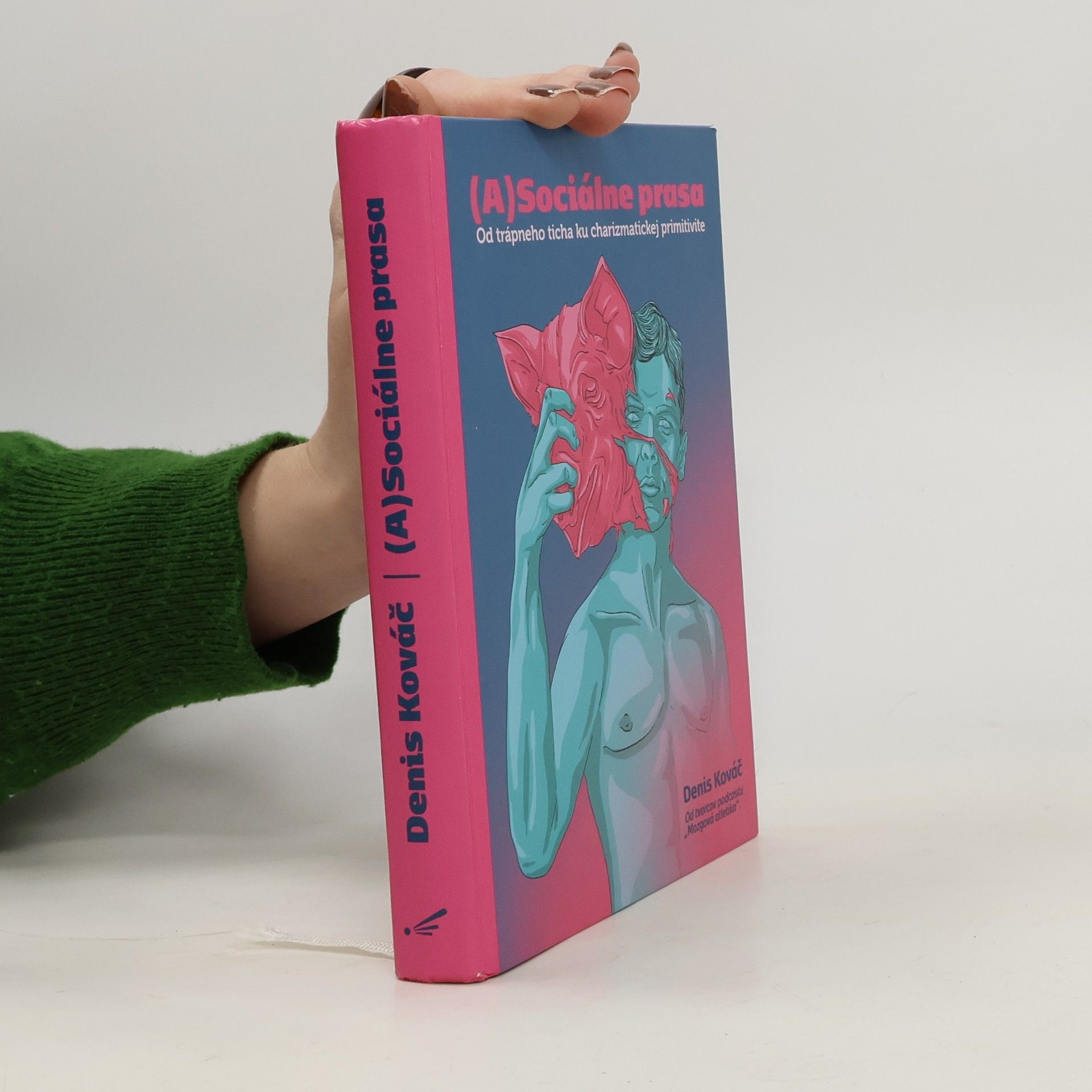 Denis Kováč (A)Sociálne prasa