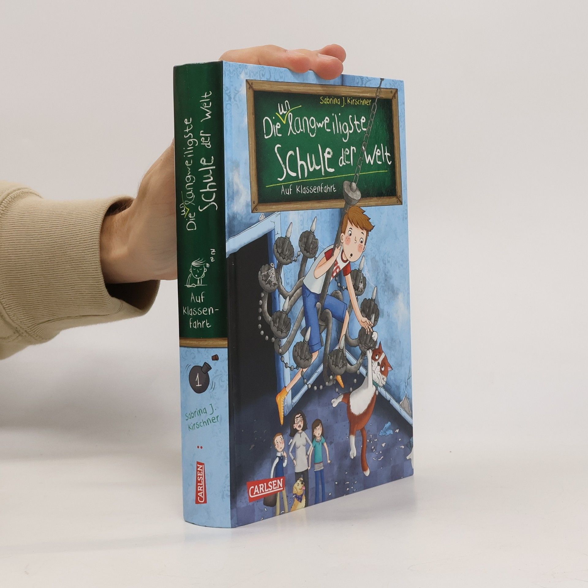 Sabrina J. Kirschner Die unlangweiligste Schule der Welt 1: Auf Klassenfahrt