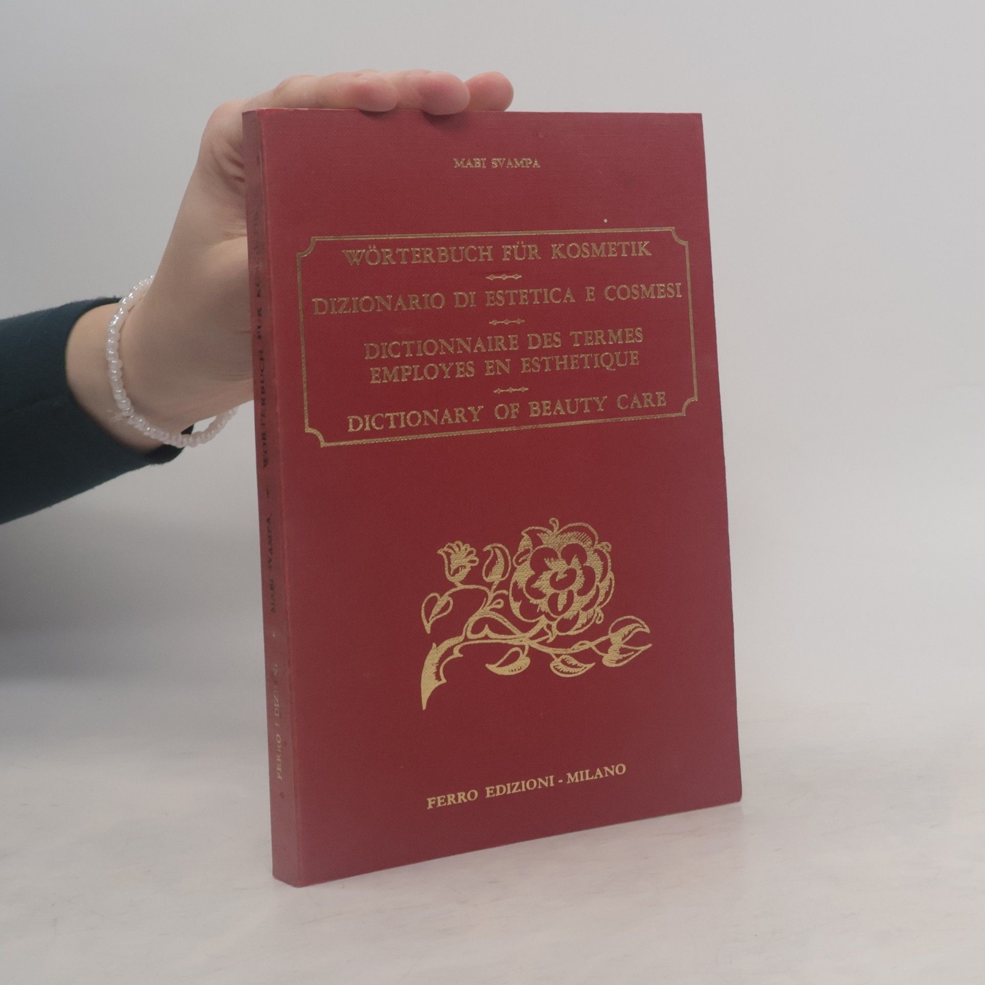 Mabi Svampa Wörterbuch für Kosmetik / Dizionario di estetica e cosmesi / Dictionnaire des termes employés en esthétique / Dictionary of Beauty Care