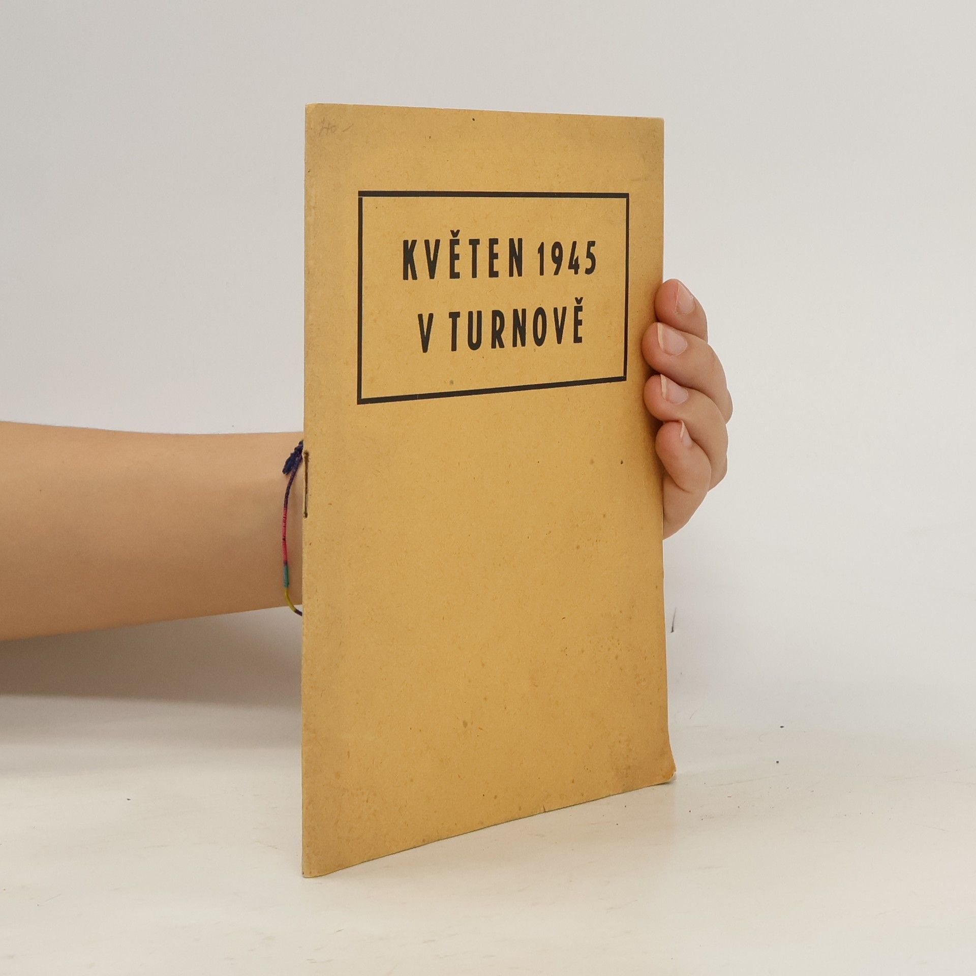 Karel Kinský Květen 1945 v Turnově