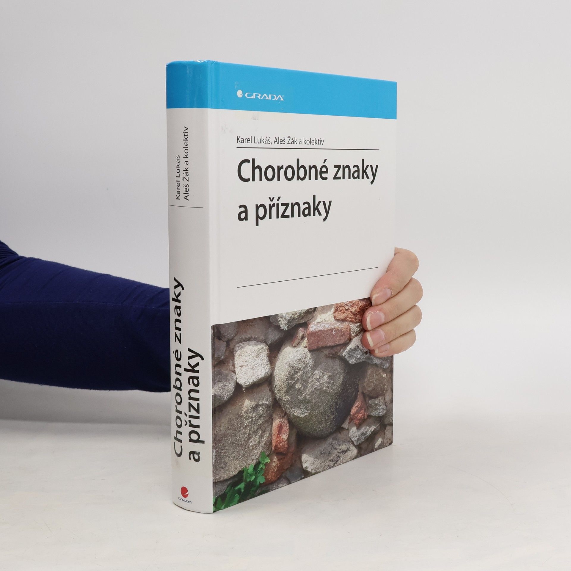 Chorobné znaky a příznaky