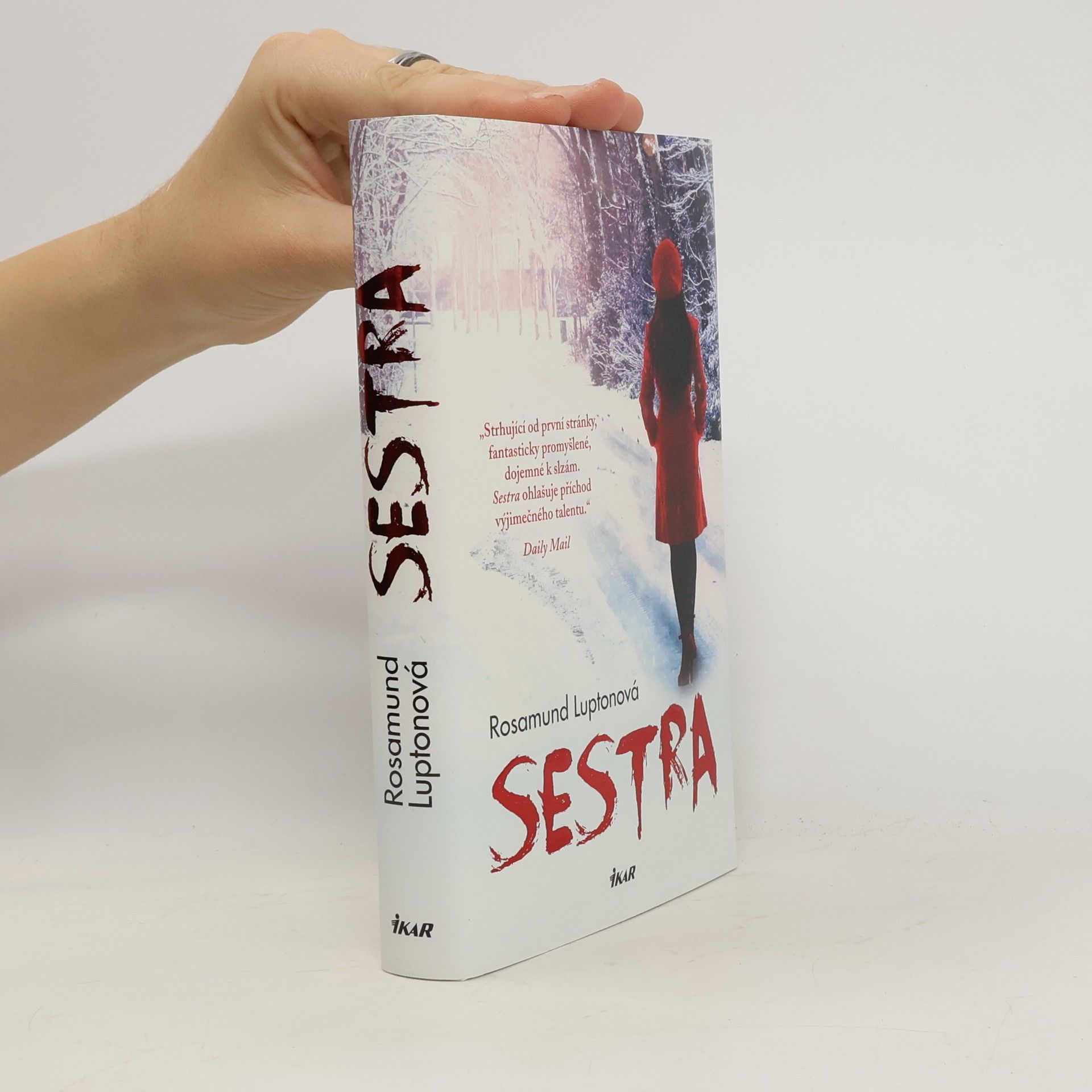 Rosamund Lupton Sestra