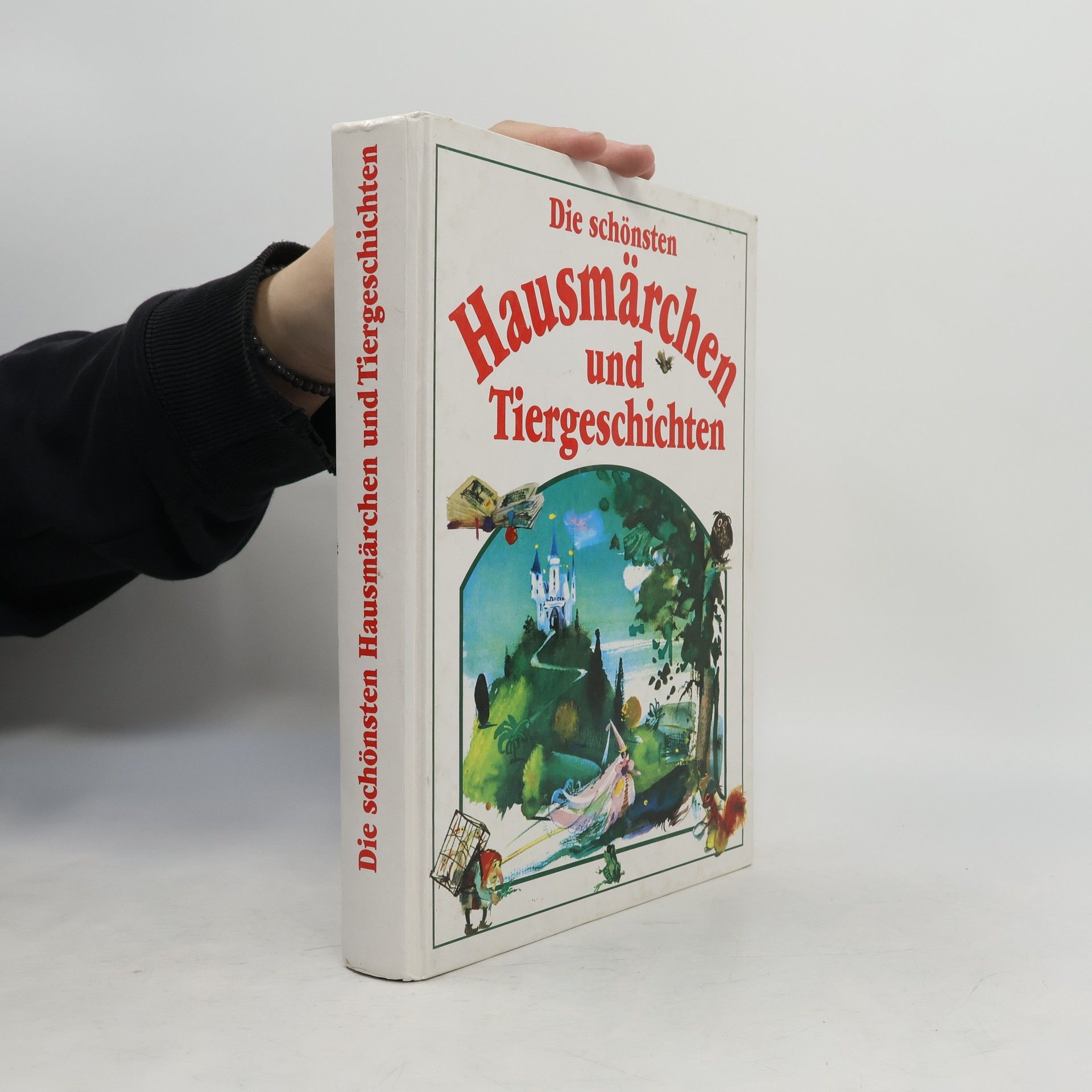 Janusz Grabiański Die schönsten Hausmärchen und Tiergeschichten