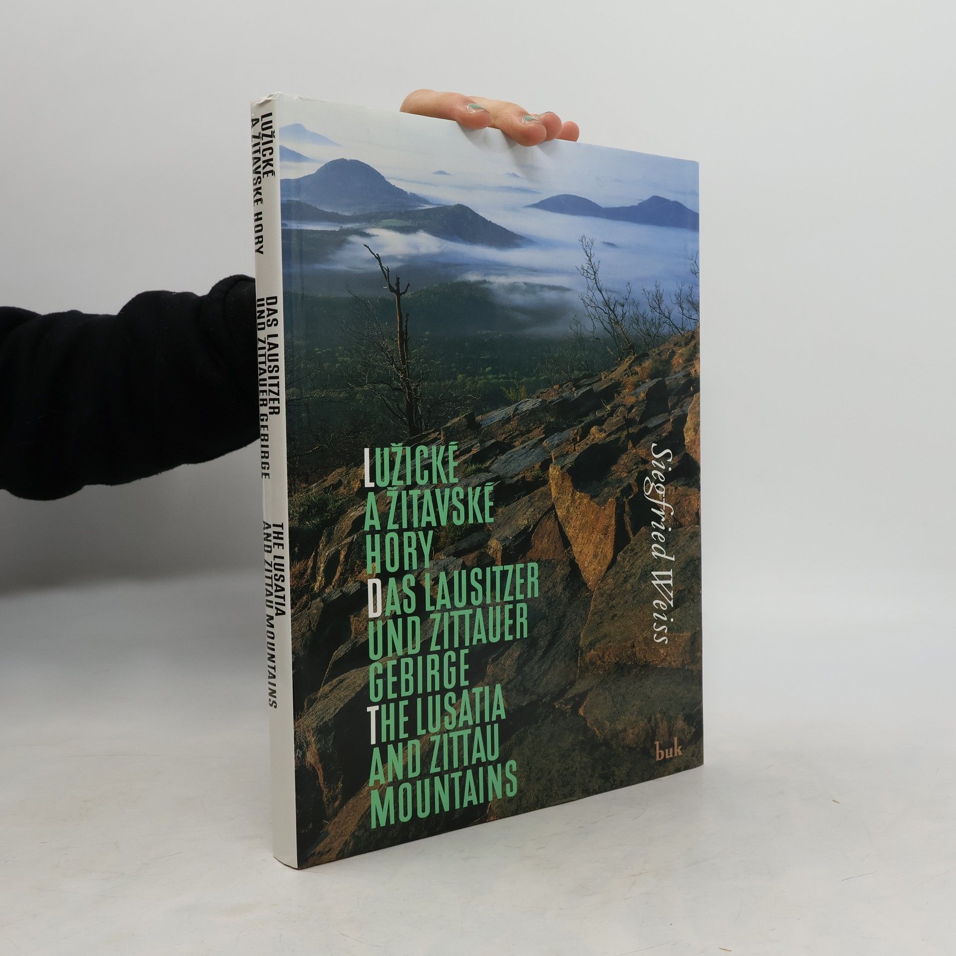 Siegfried Weiss Lužické a Žitavské hory