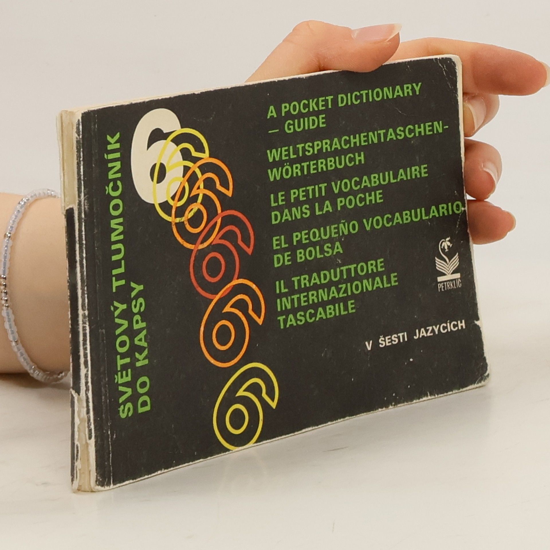 Auteurscollectief Světový tlumočník do kapsy. v šesti jazycích (česko-anglicko-francouzsko-německo-španělsko-italský)