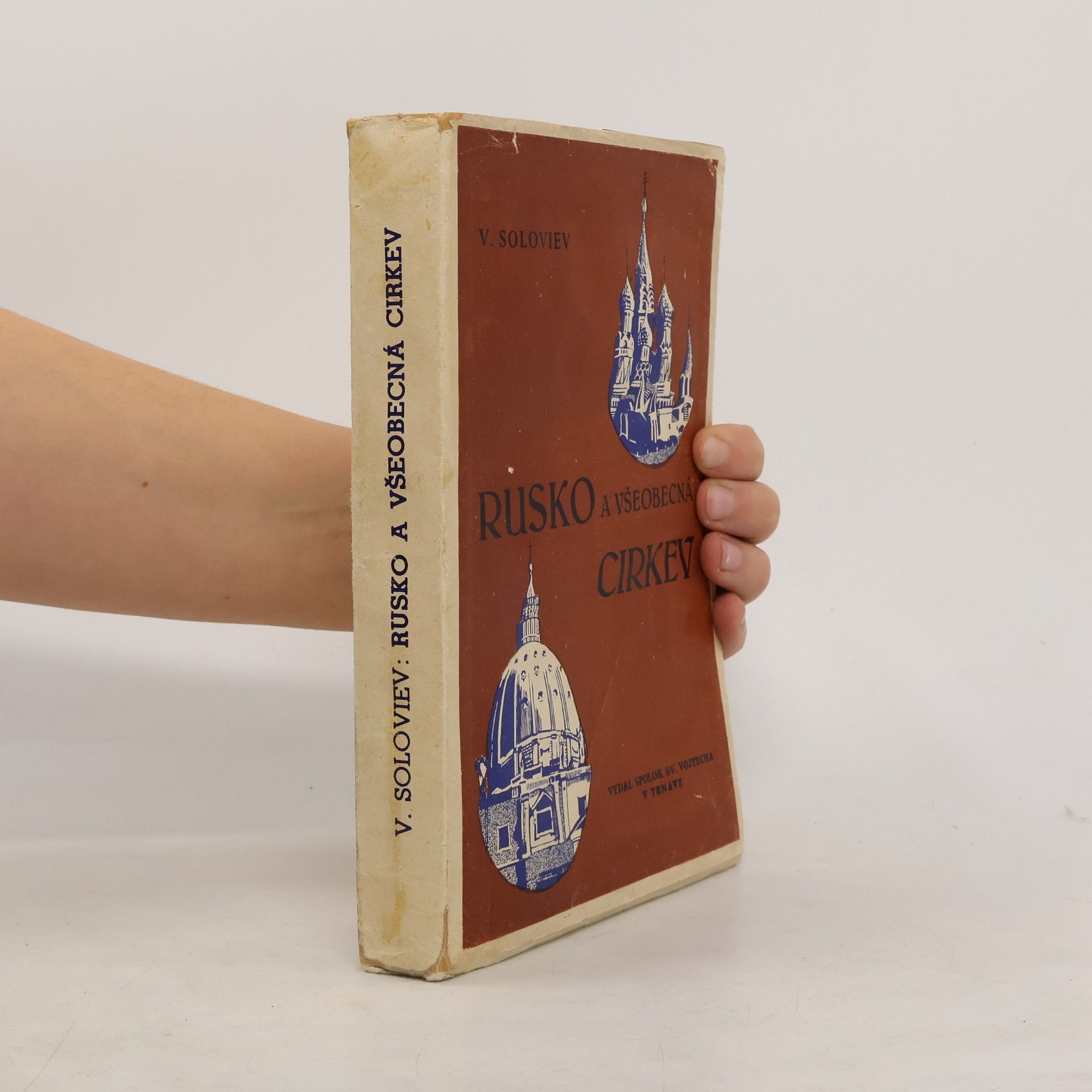 Vladimir Sergejevič Solovjov Rusko a všeobecná cirkev