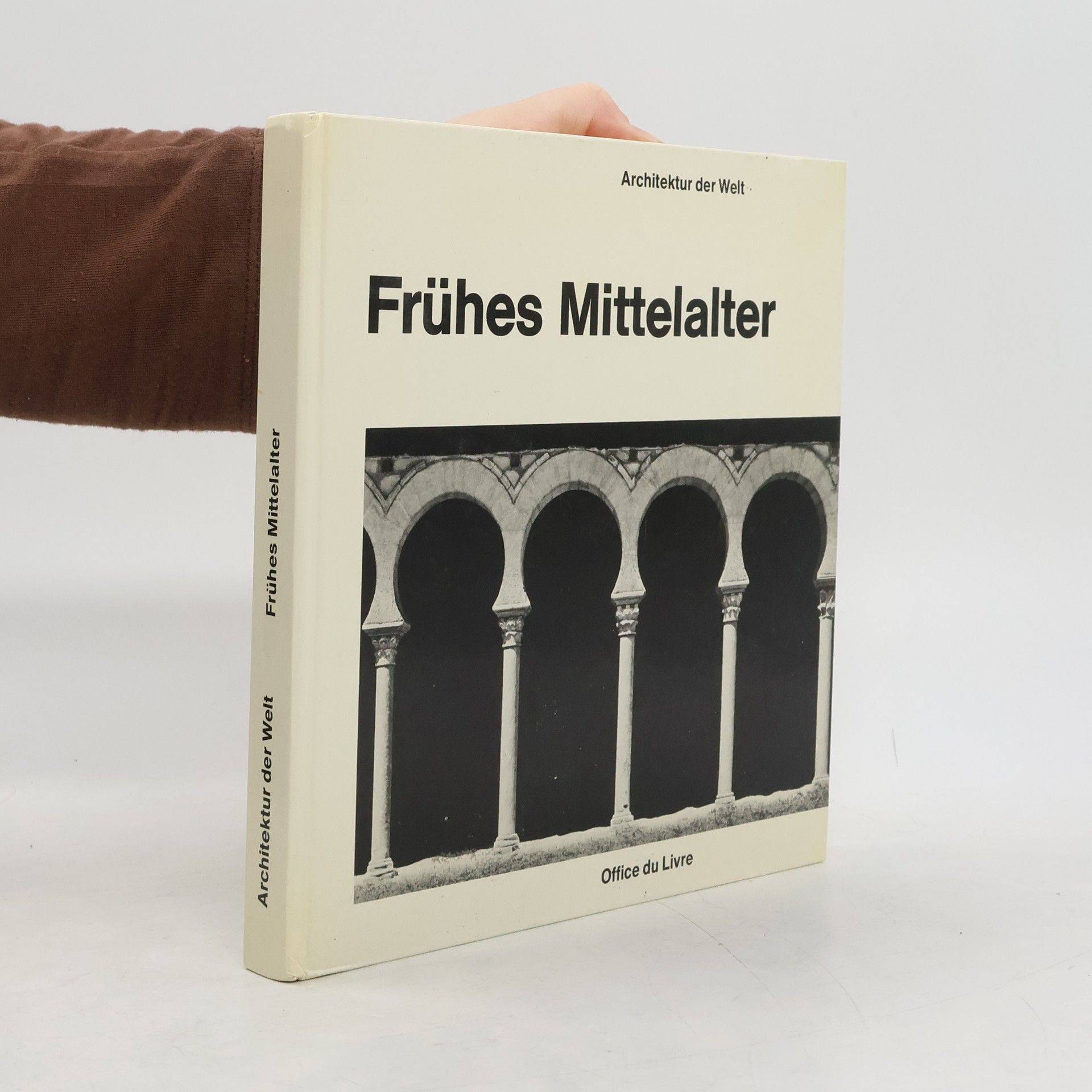 Henri Stierlin Architektur der Welt. Frühes Mittelalter