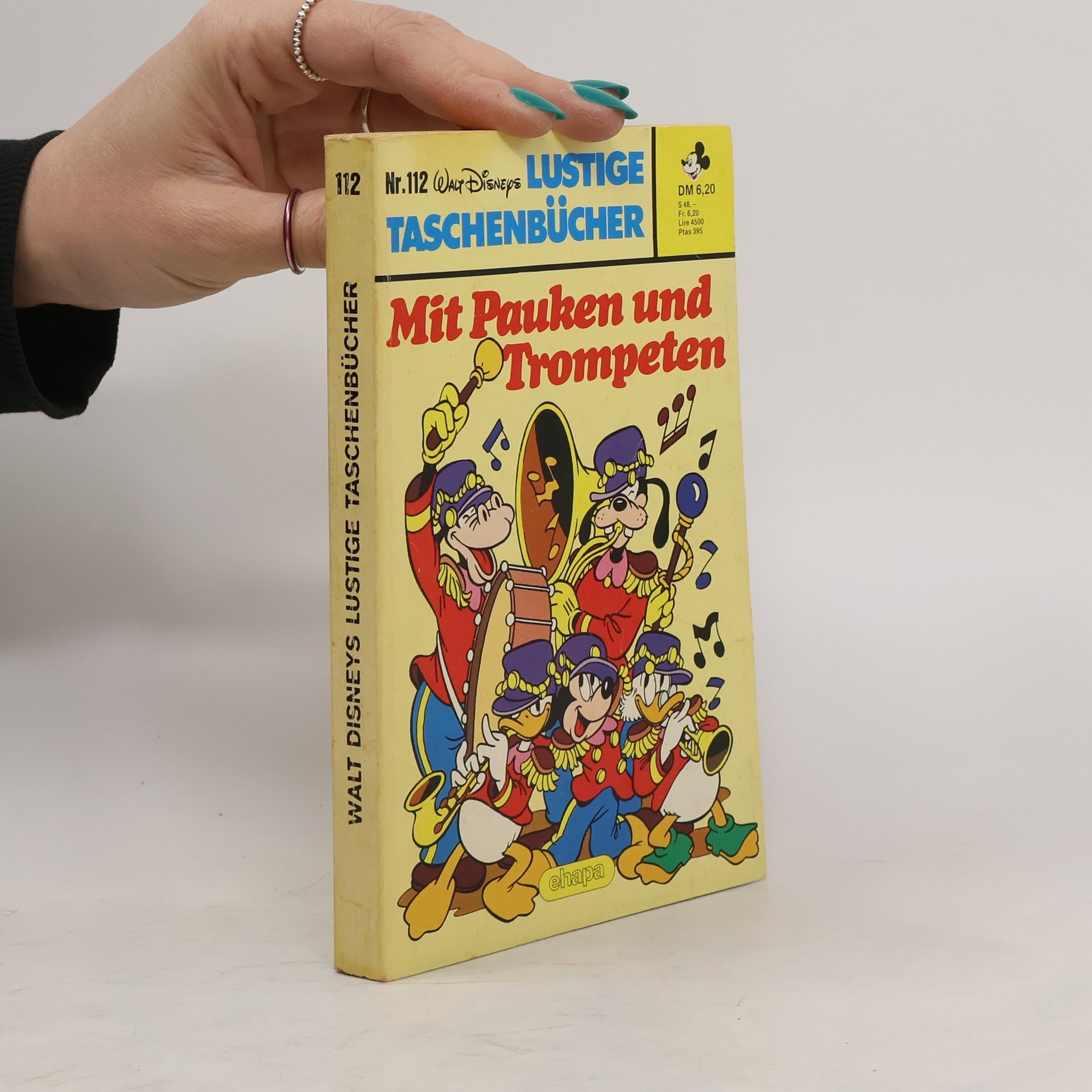 Collectif d'auteurs Lustige Taschenbücher 112. Mit Pauken und Trompeten