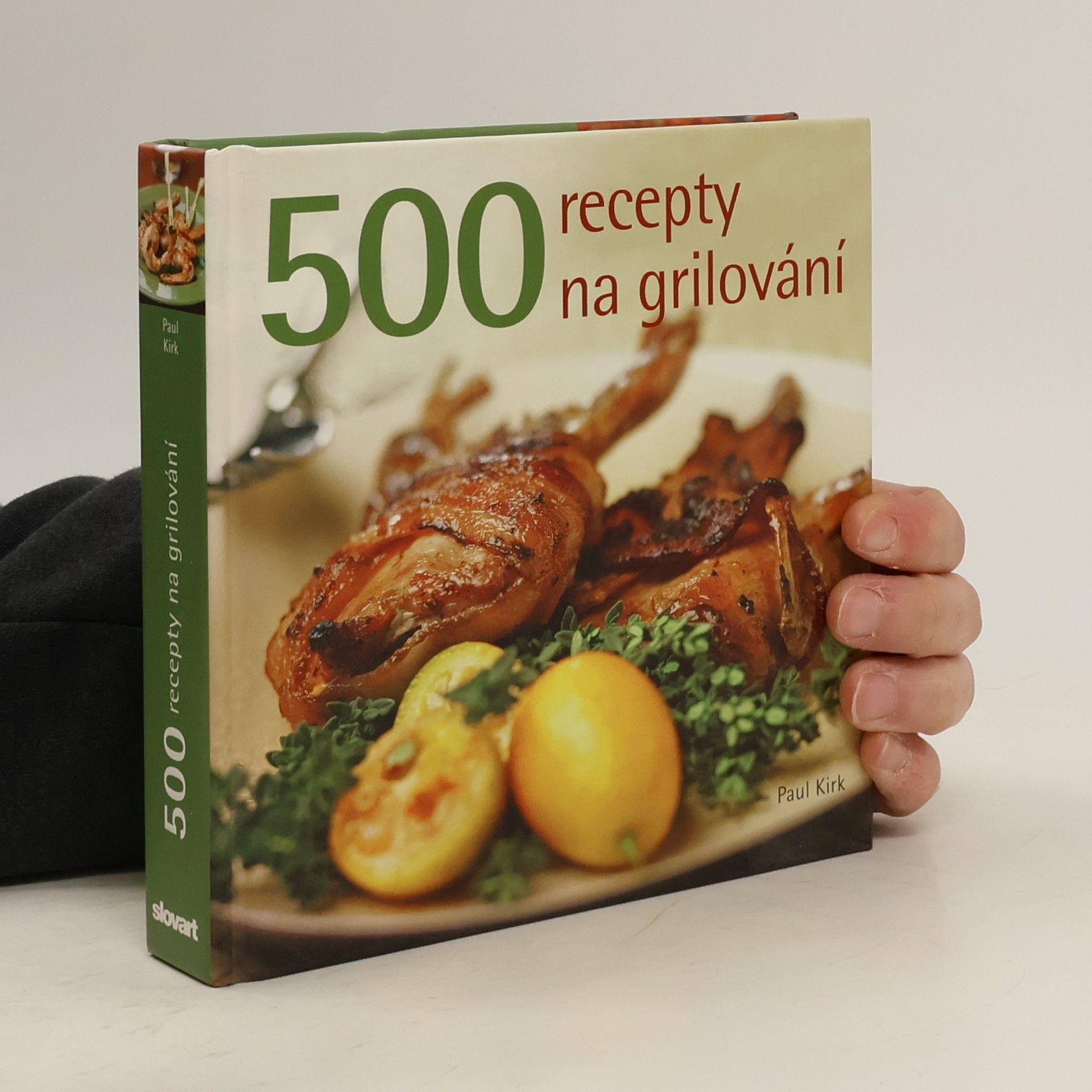 Paul Kirk 500 Recepty na grilování