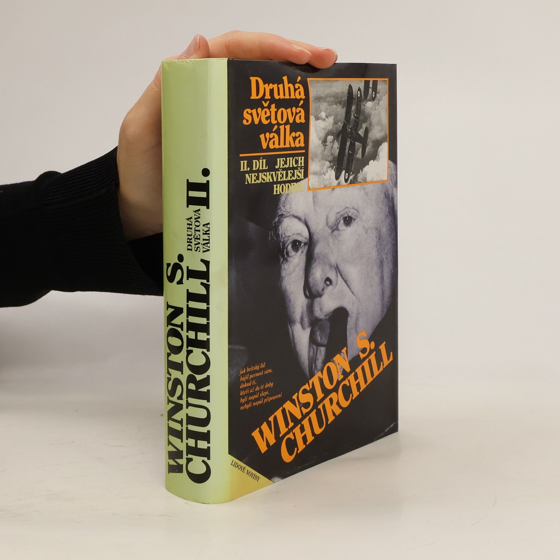 Winston S. Churchill Druhá světová válka II. Jejich nejskvělejší hodina