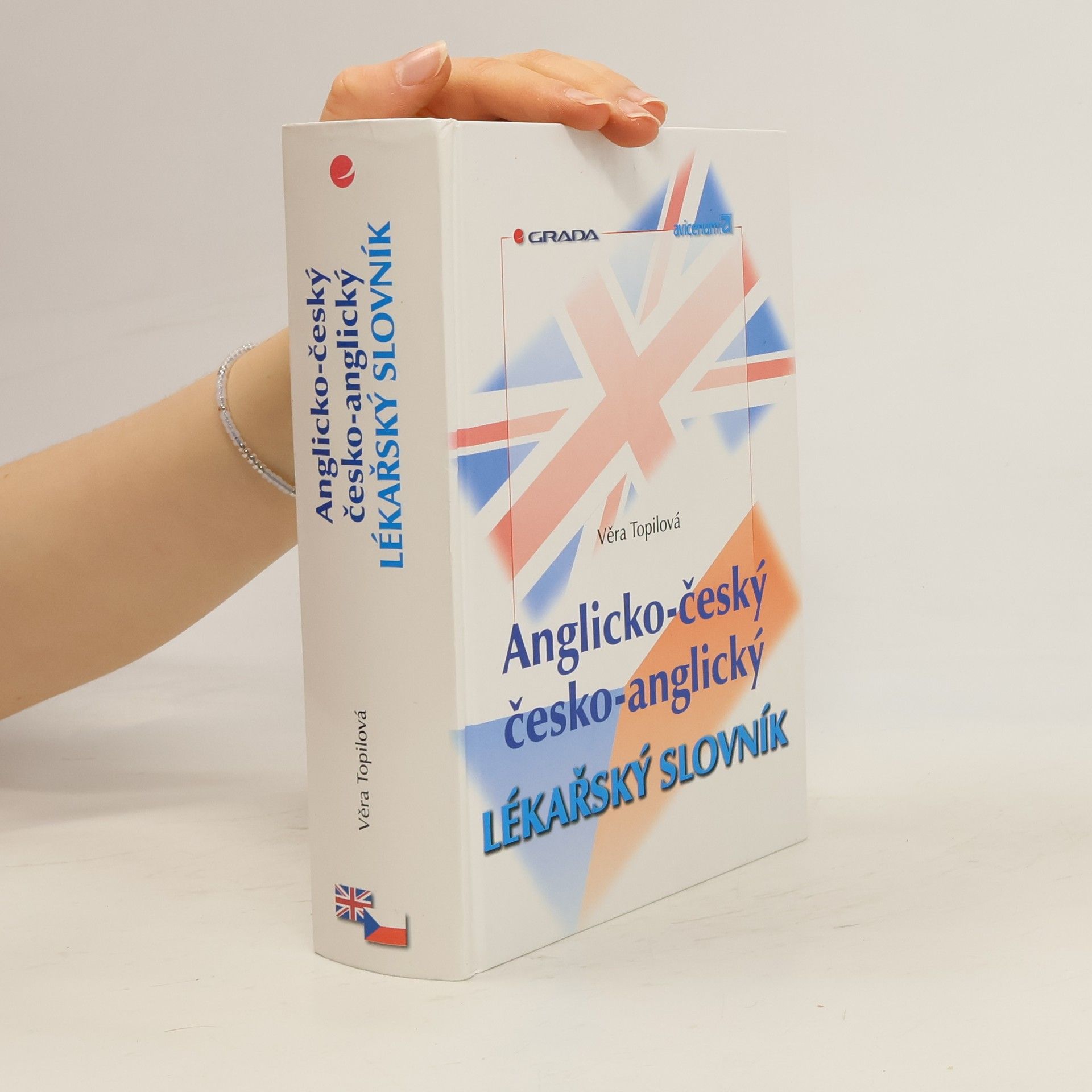 Věra Topilová Anglicko-český, česko-anglický lékařský slovník