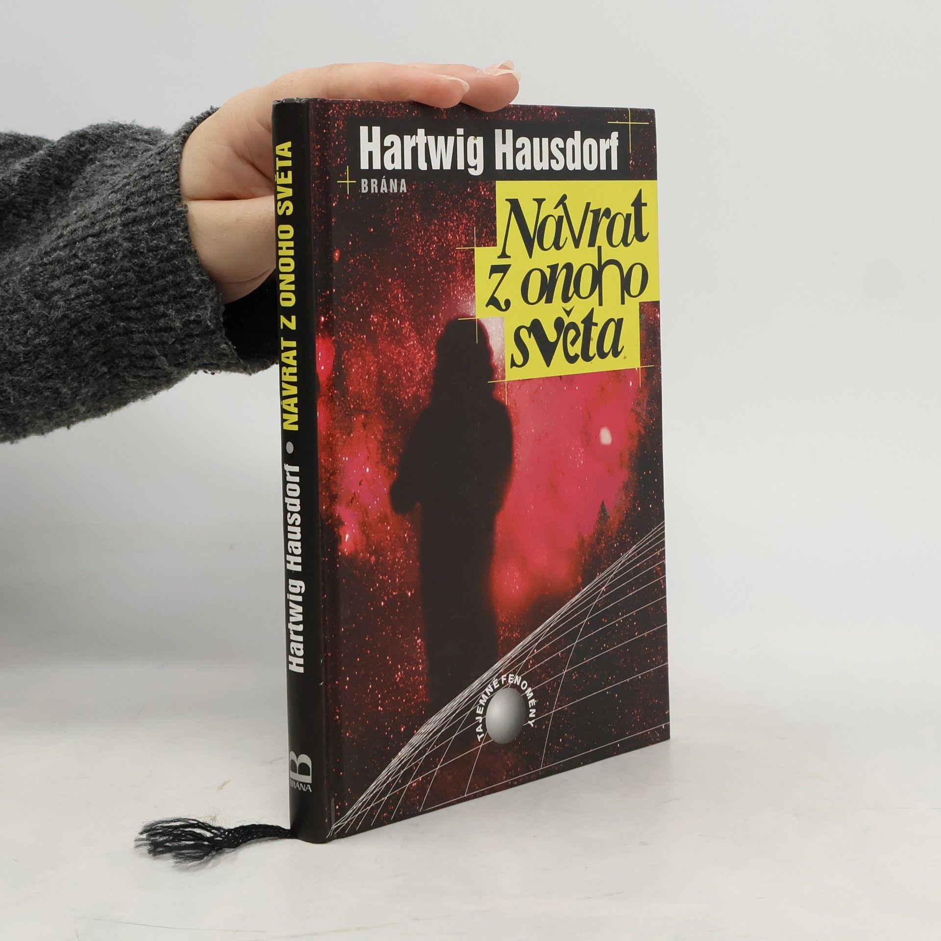 Hartwig Hausdorf Návrat z onoho světa. Záhady reinkarnace