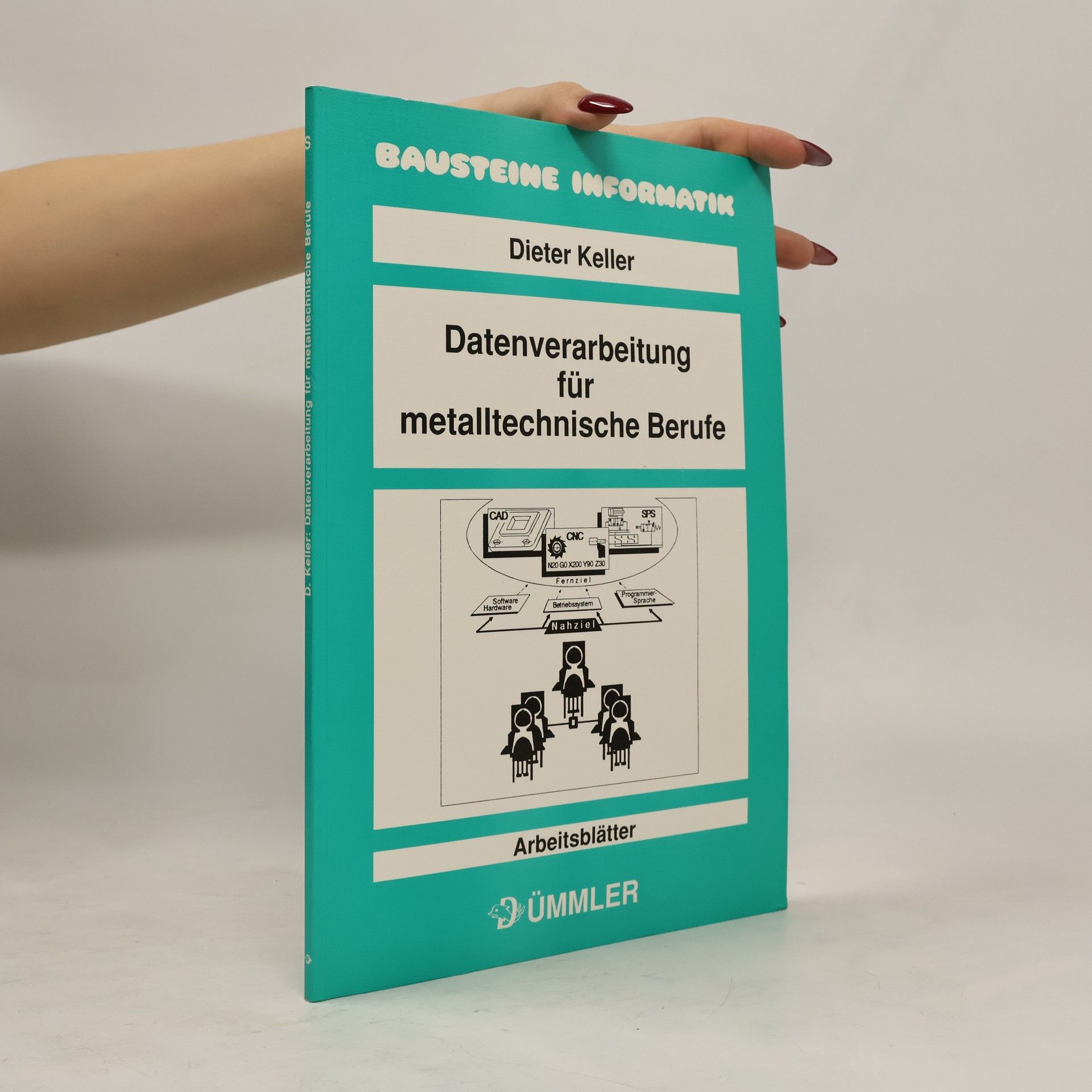 Autorenkollektiv Datenverarbeitung für metalltechnische Berufe