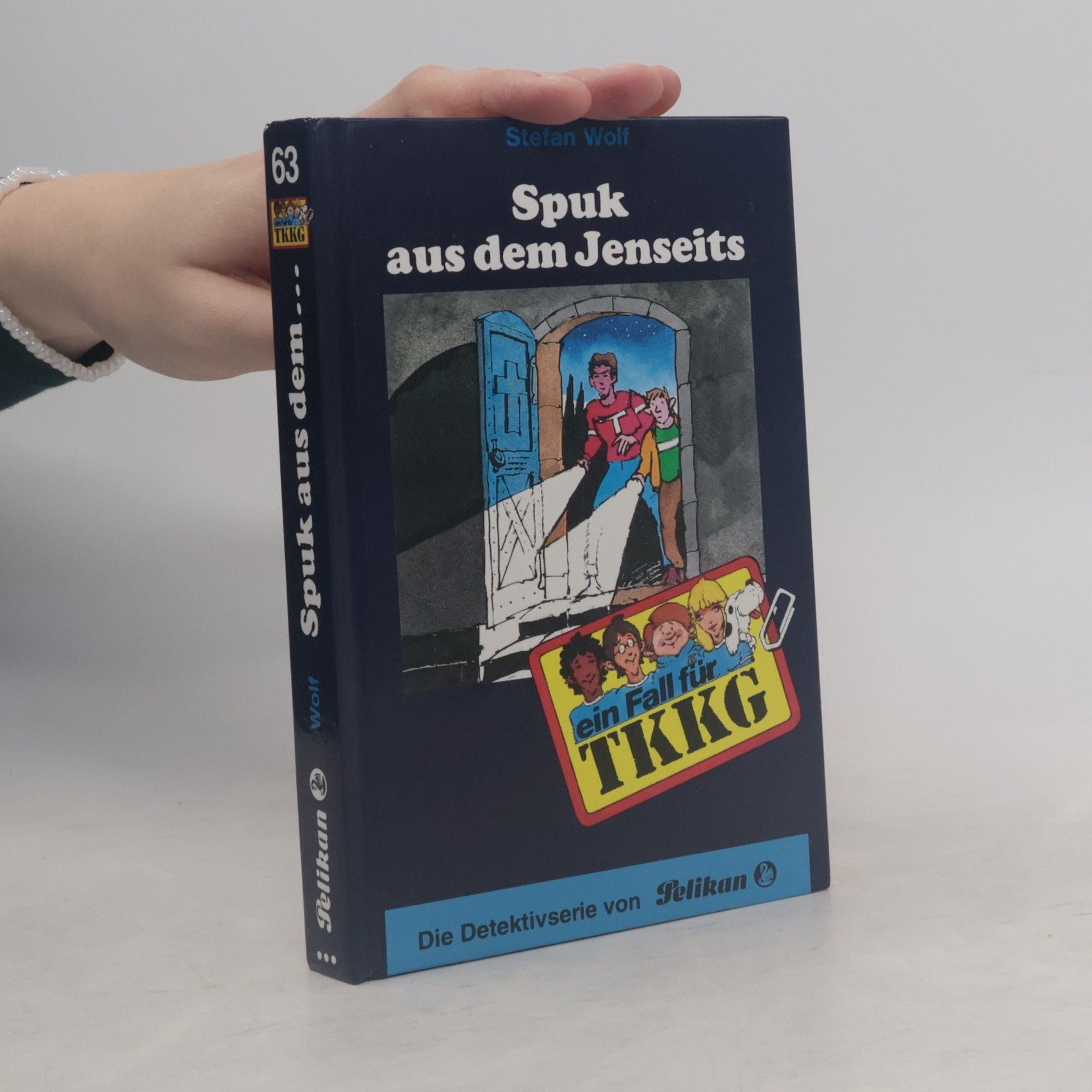 Rolf Kalmuczak TKKG - Spuk aus dem Jenseits. Band 63