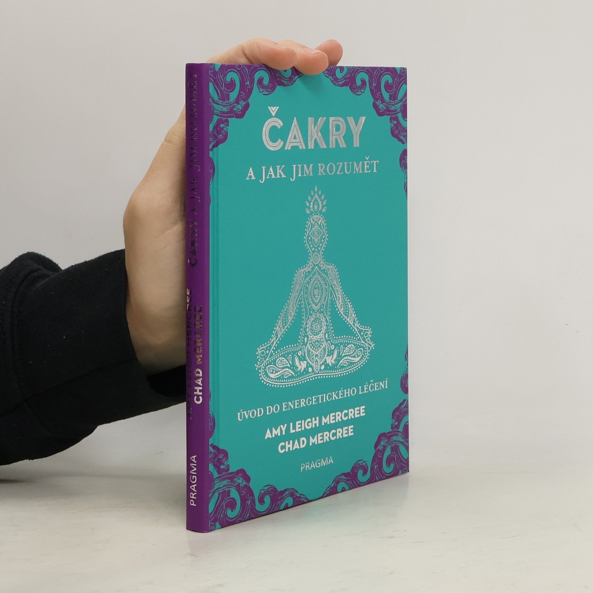 Amy Leigh Mercree Čakry a jak jim rozumět