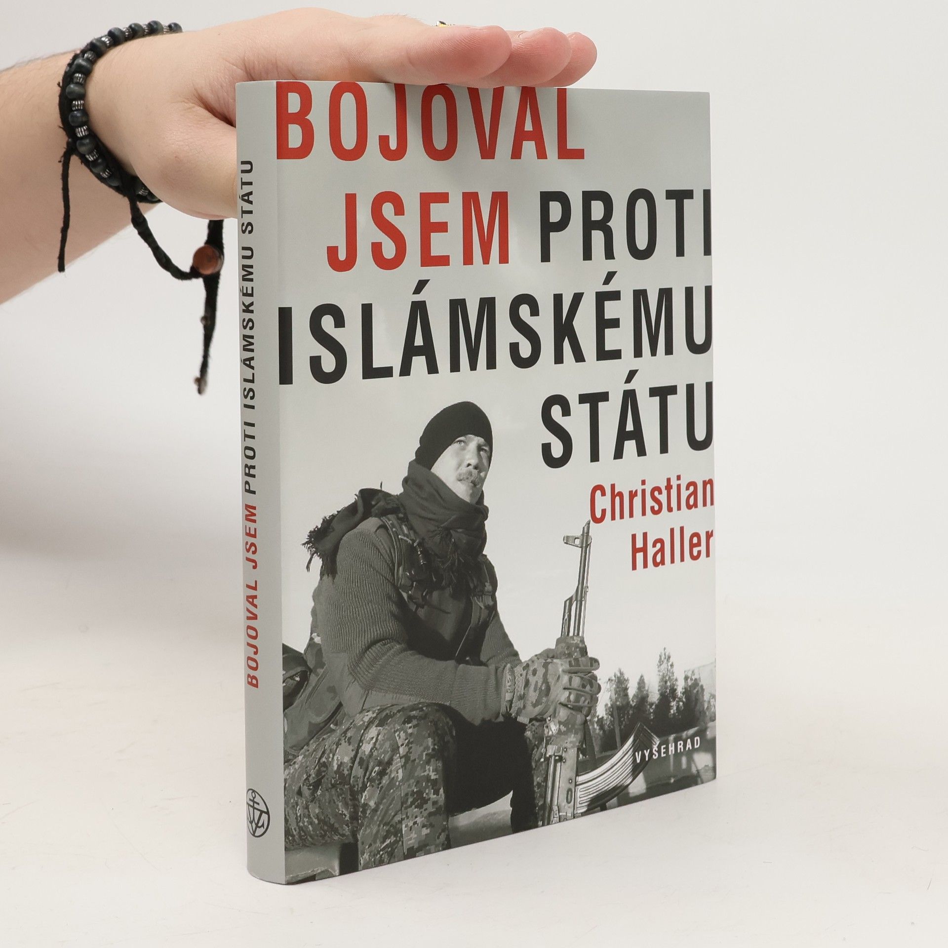 Christian Haller Bojoval jsem proti Islámskému státu