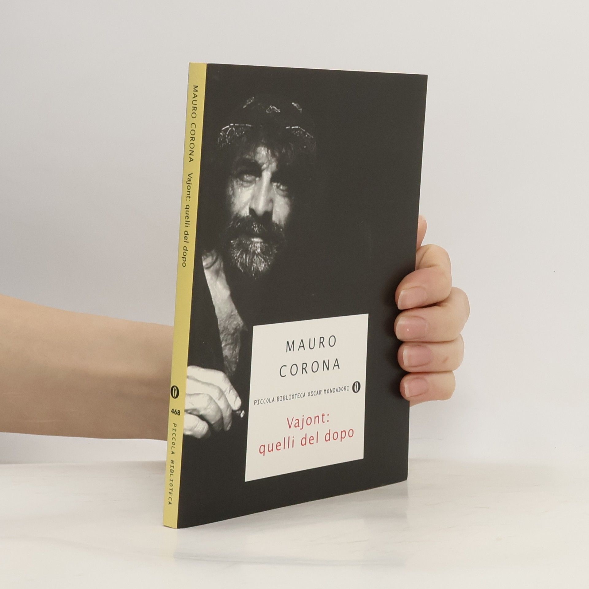 Mauro Corona Vajont. Quelli del dopo