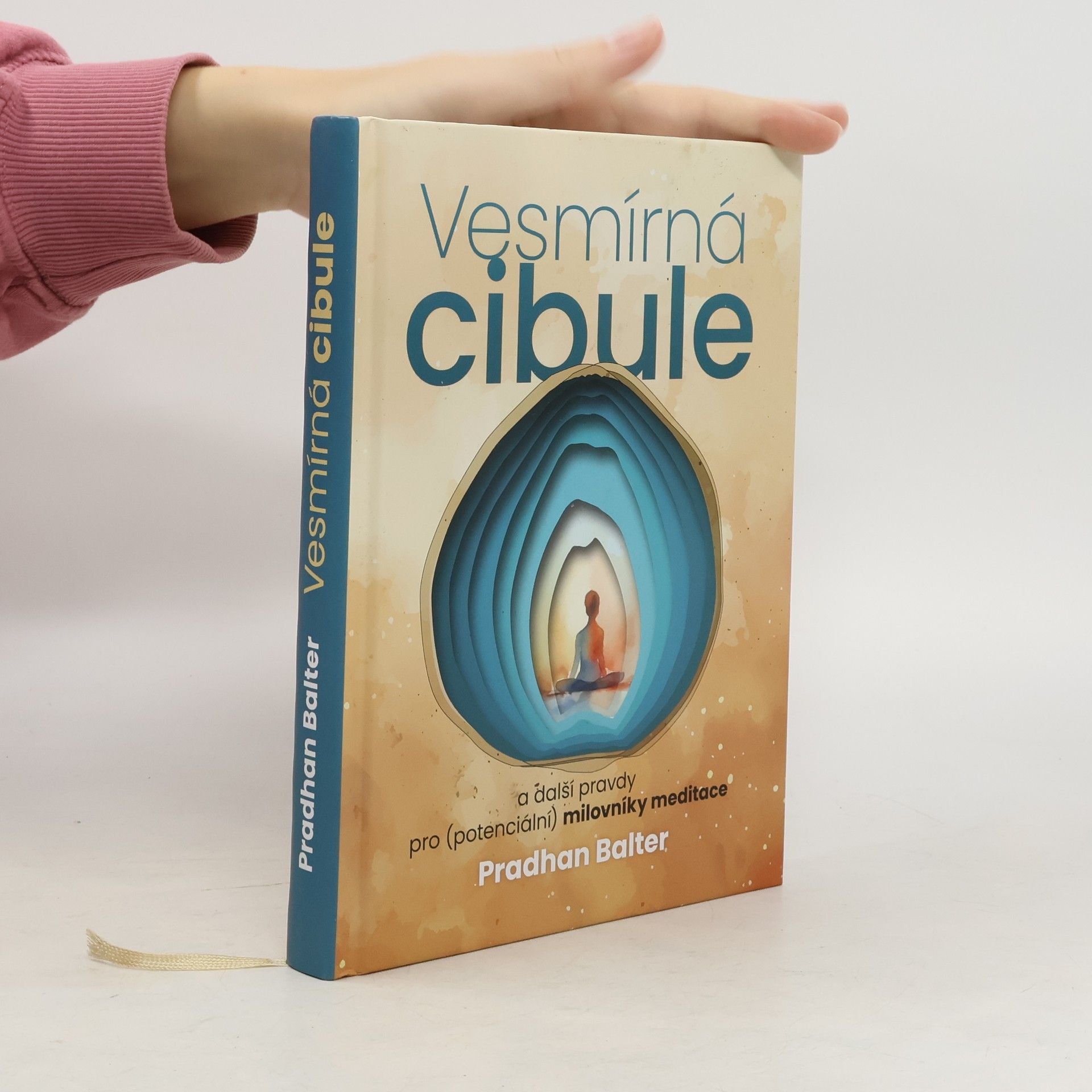 Vesmírná cibule a další pravdy pro (potenciální) milovníky meditace