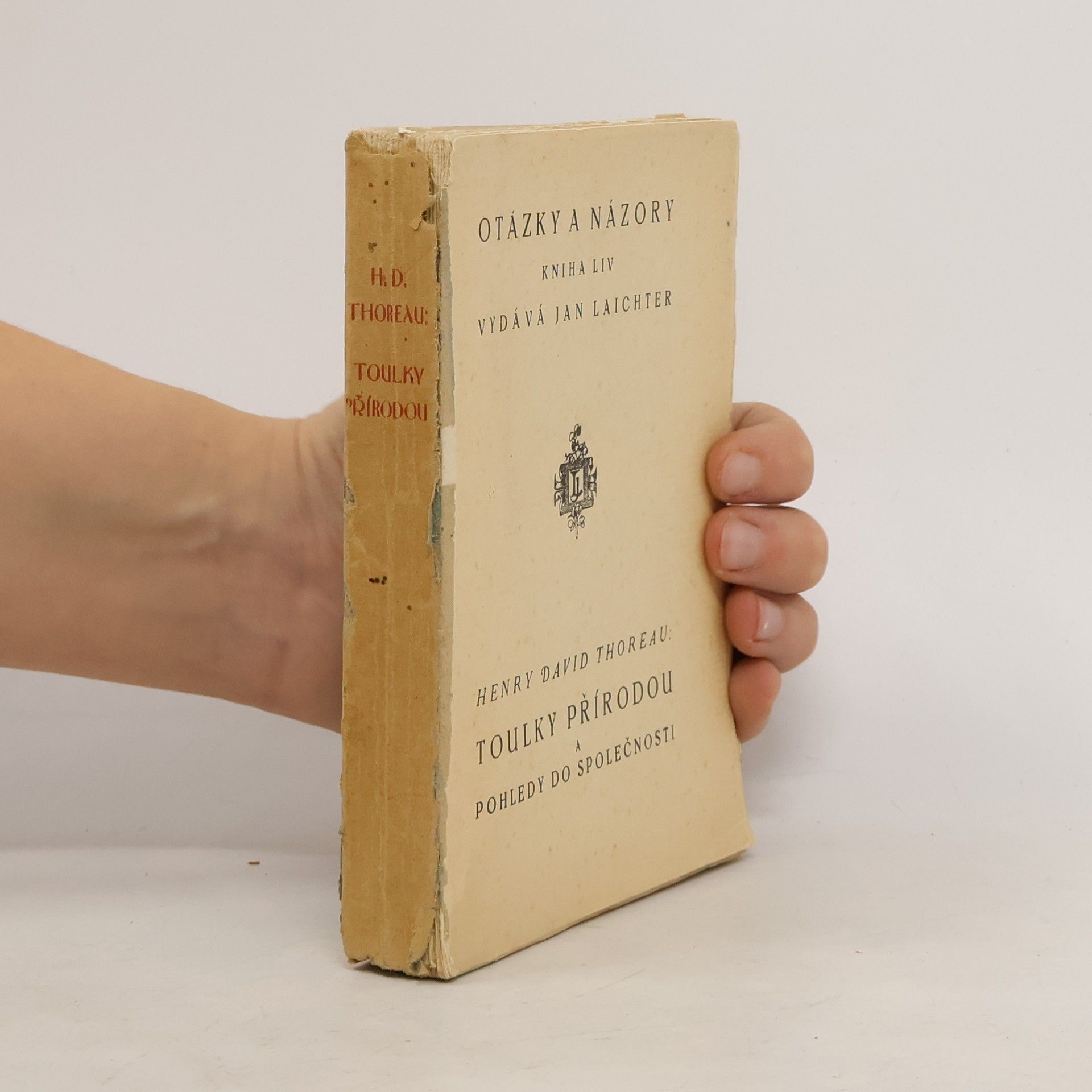 Henry David Thoreau Toulky přírodou a pohledy do společnosti