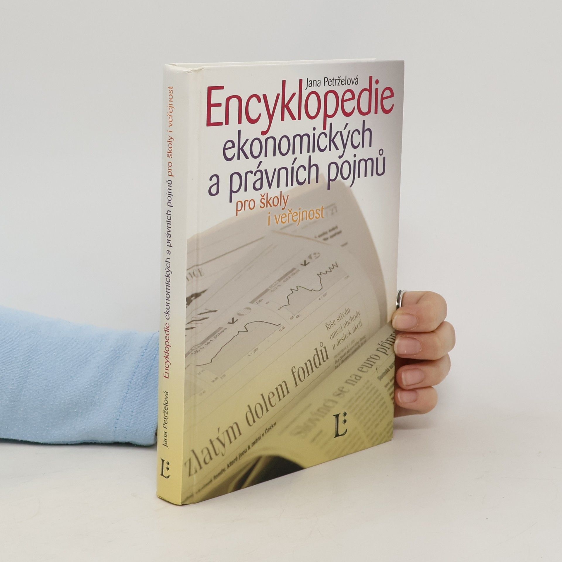 Encyklopedie ekonomických a právních pojmů pro školy i veřejnost