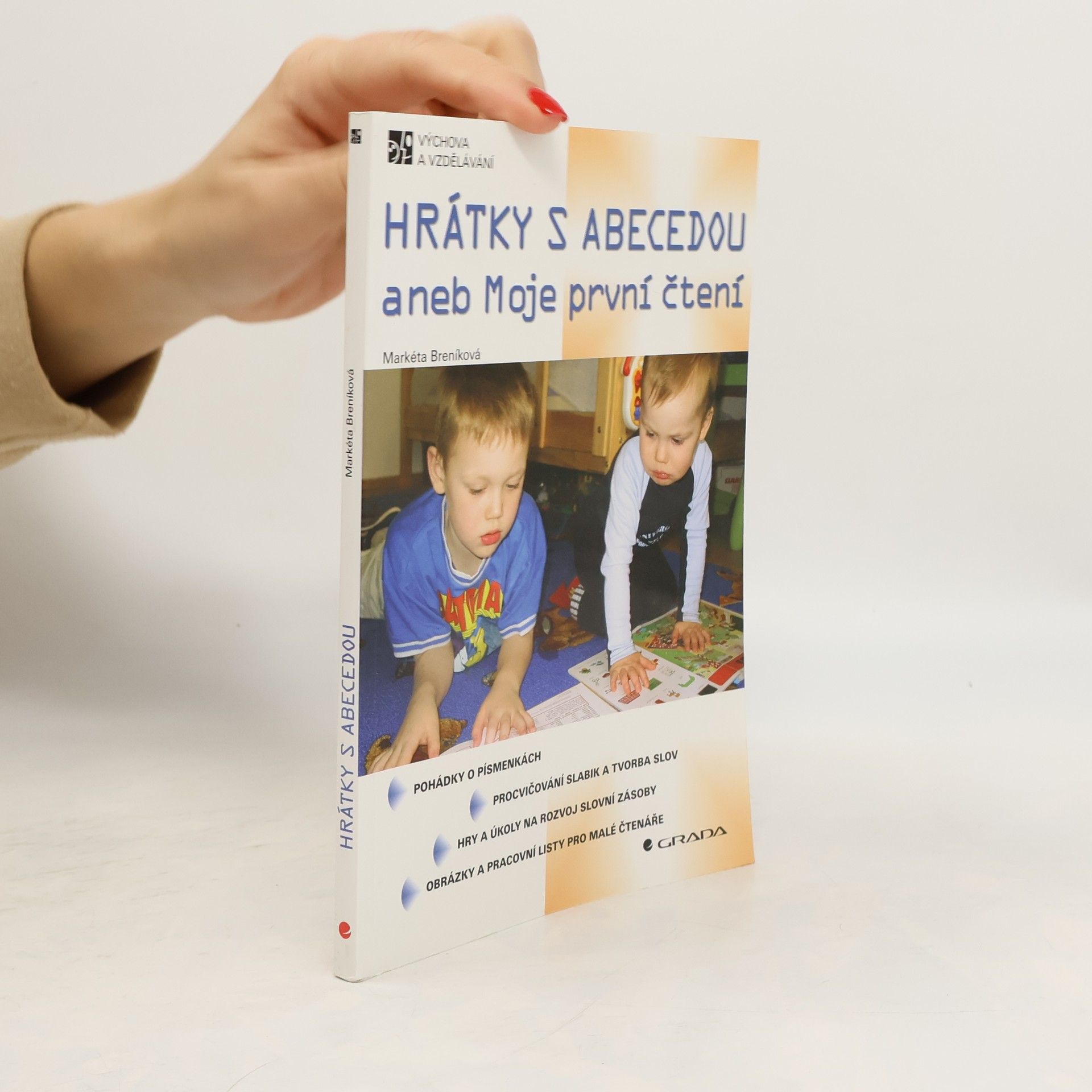 Markéta Breníková Hrátky s abecedou aneb Moje první čtení