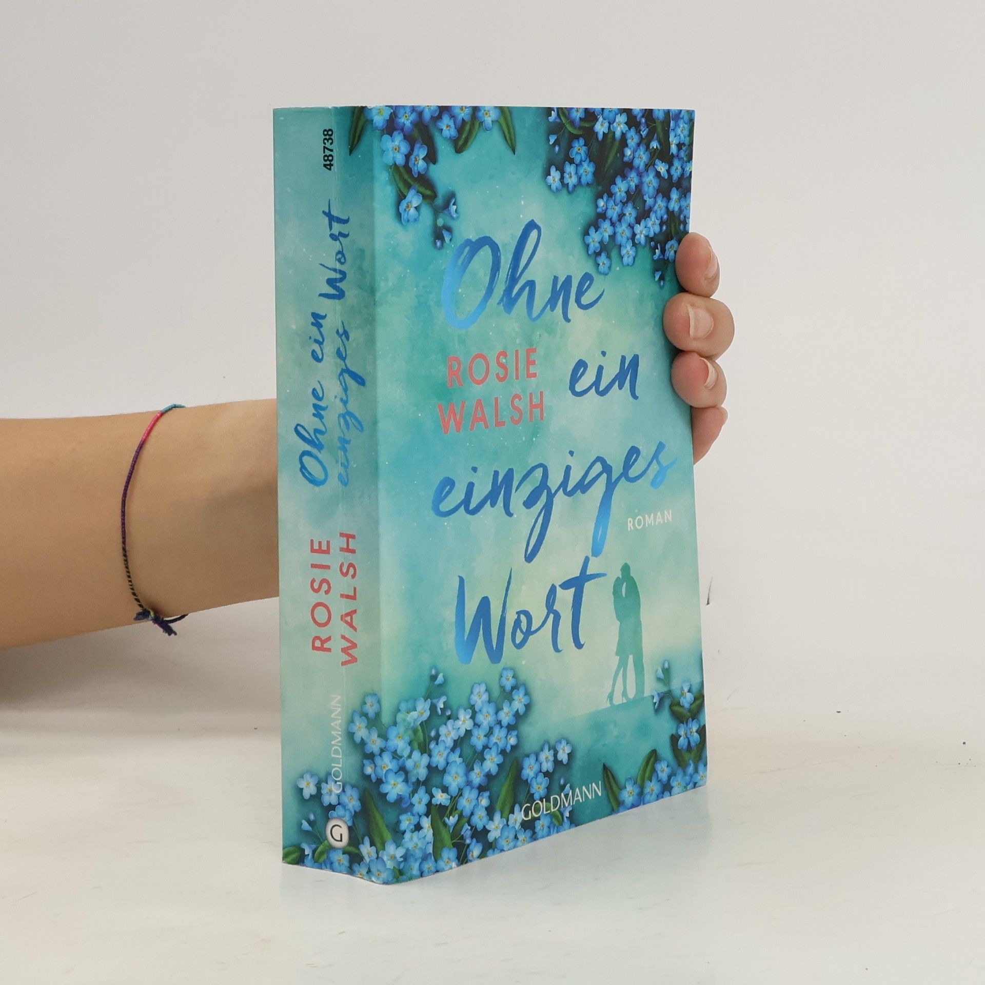 Rosie Walsh Ohne ein einziges Wort