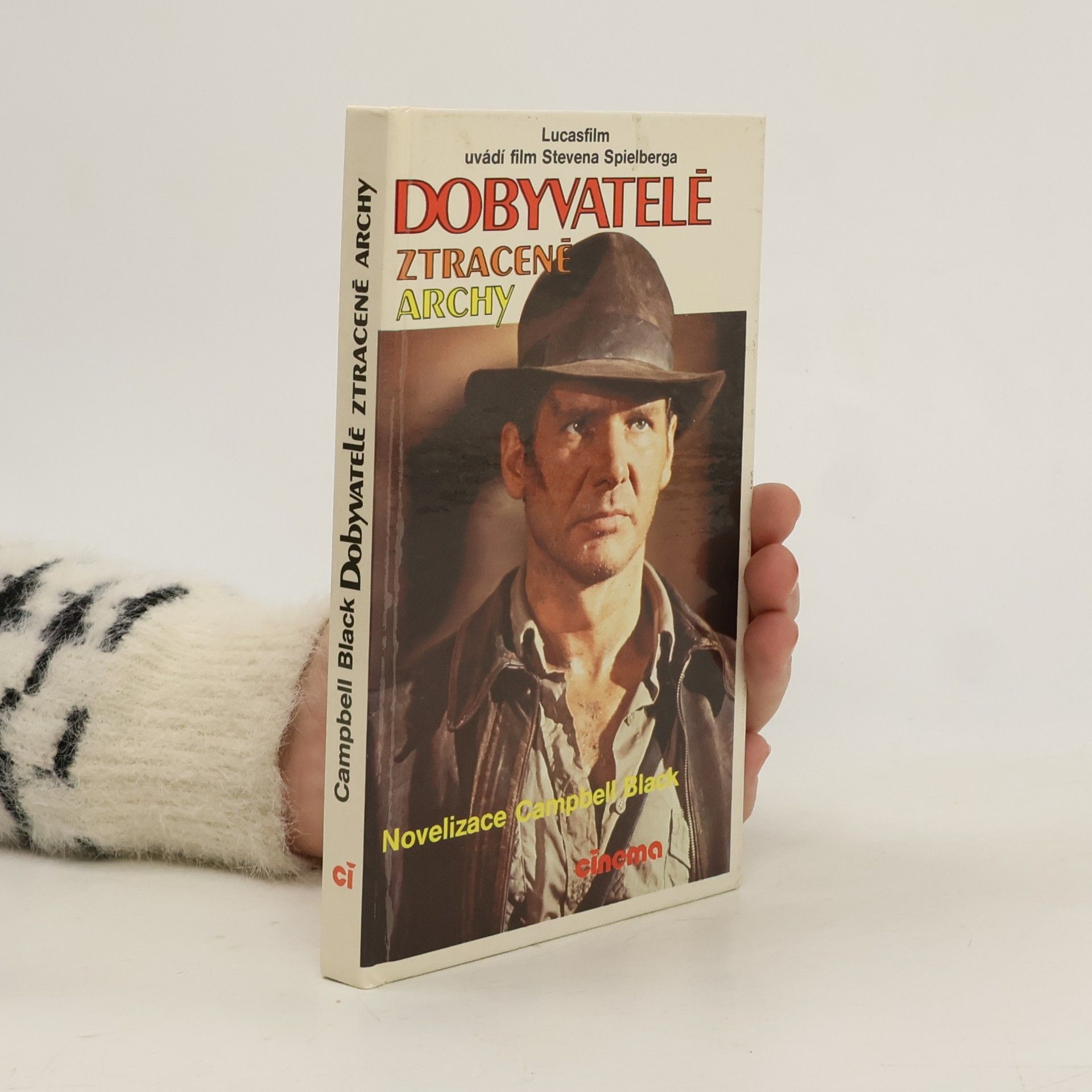 Campbell Armstrong Dobyvatelé ztracené Archy