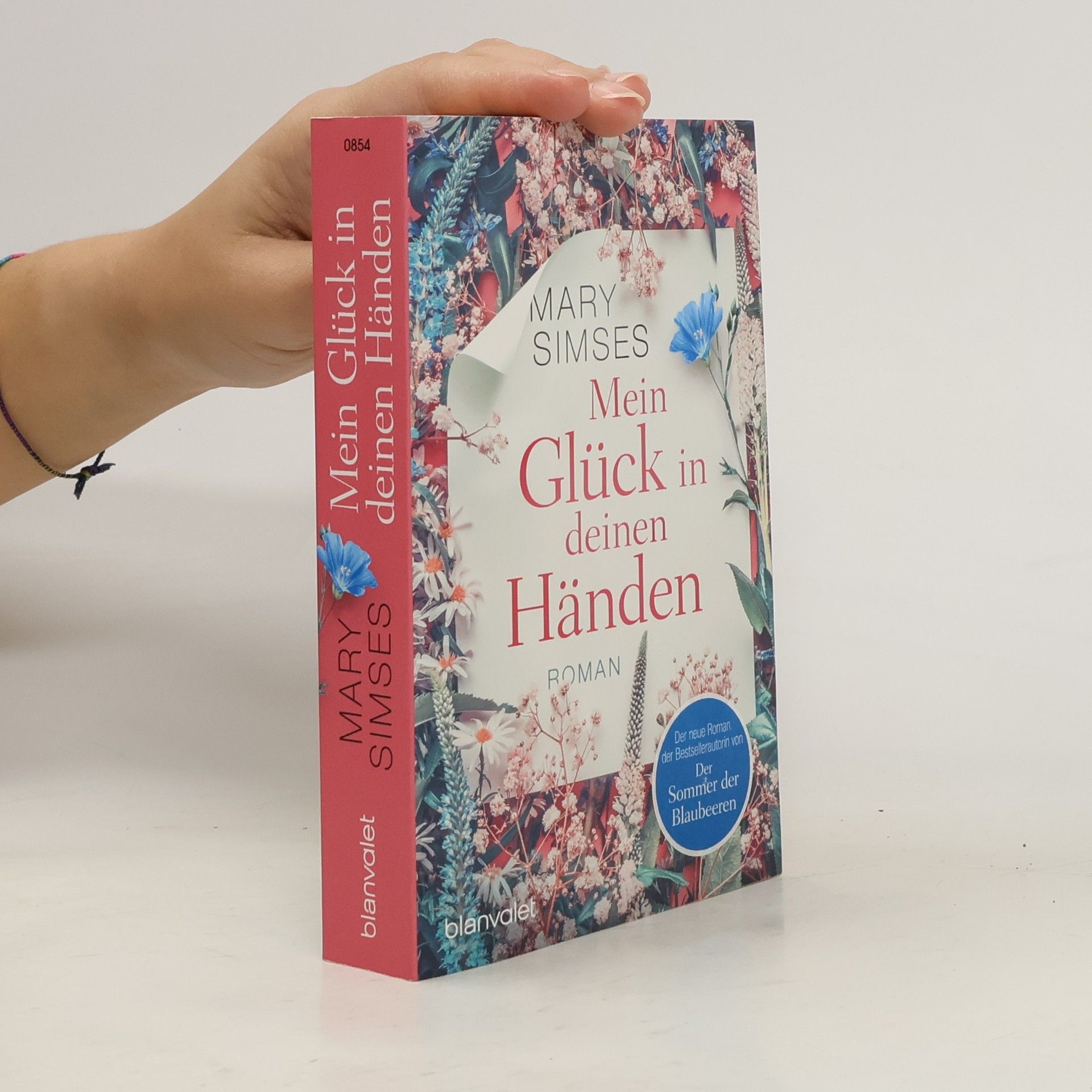 Mary Simses Mein Glück in deinen Händen