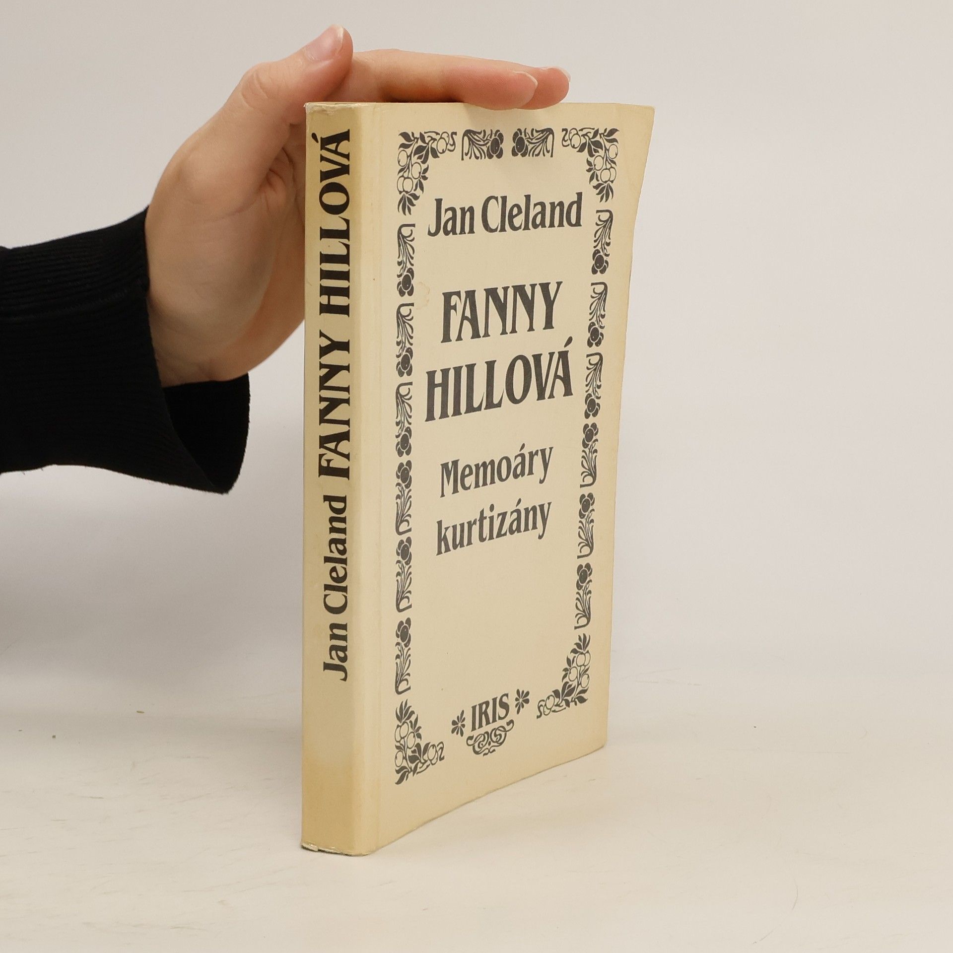 John Cleland Fanny Hillová. Memoáry kurtizány