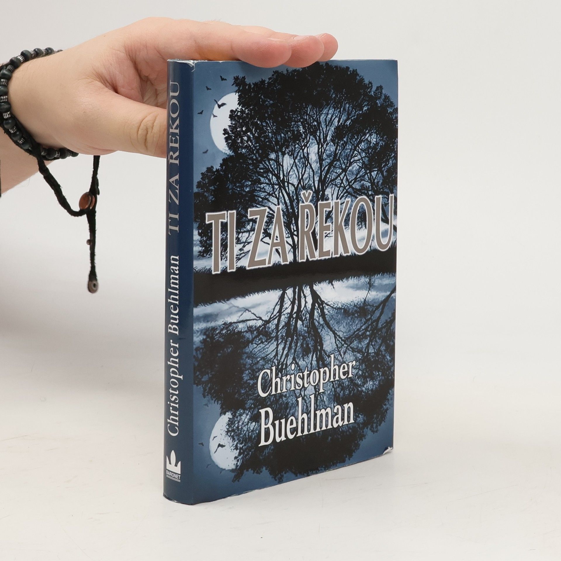 Christopher Buehlman Ti za řekou