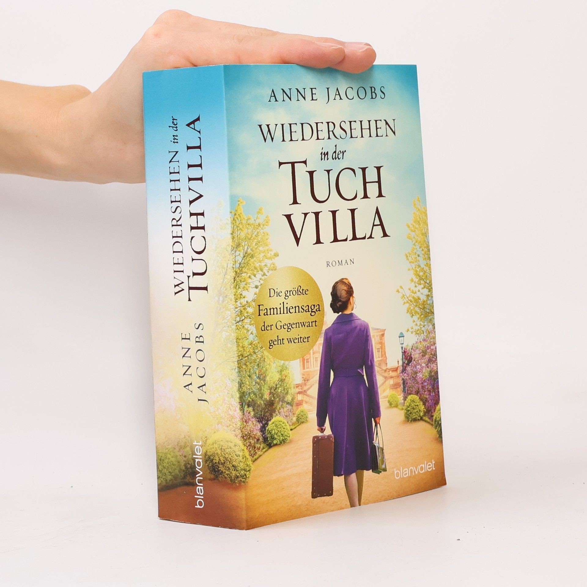 Anne Jacobs Wiedersehen in der Tuchvilla