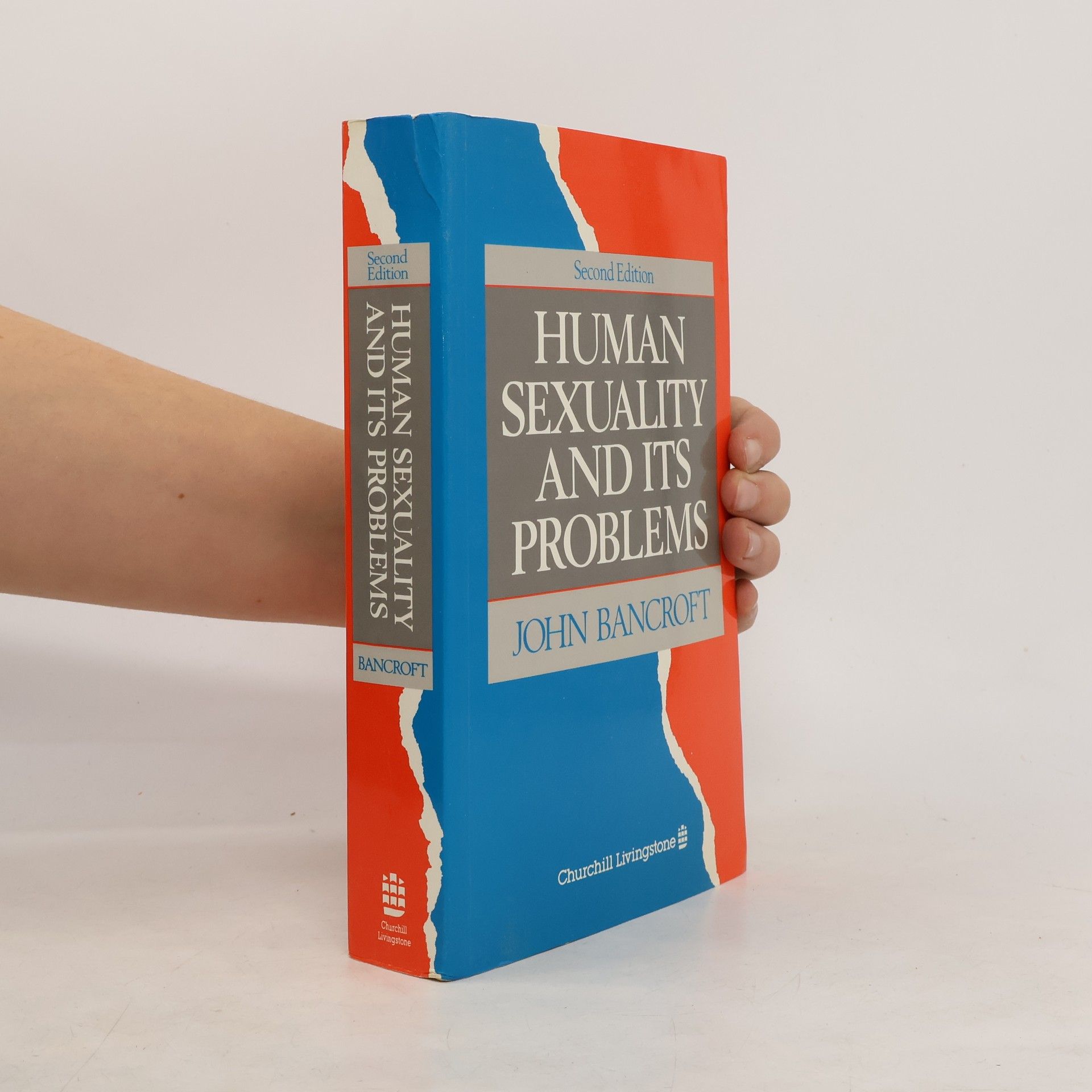 John H. J. Bancroft Human Sexuality and Its Problems - Second Edition