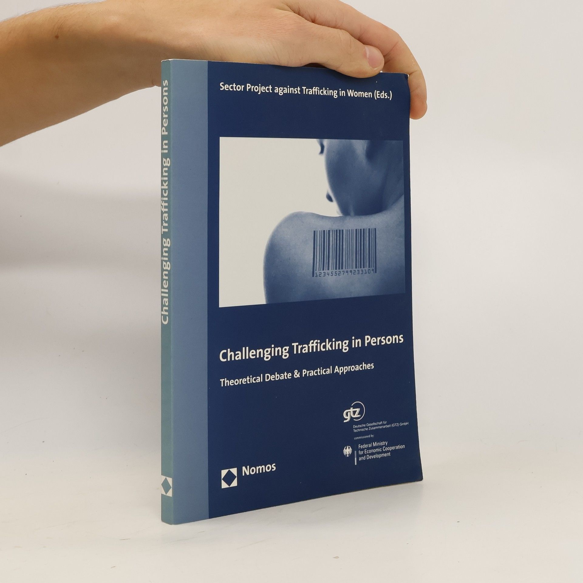 Anna Erdelmann Challenging trafficking in persons