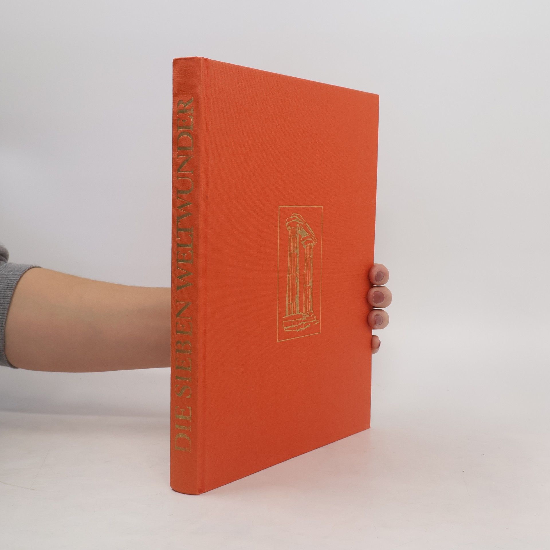 Autorenkollektiv Die Sieben Weltwunder