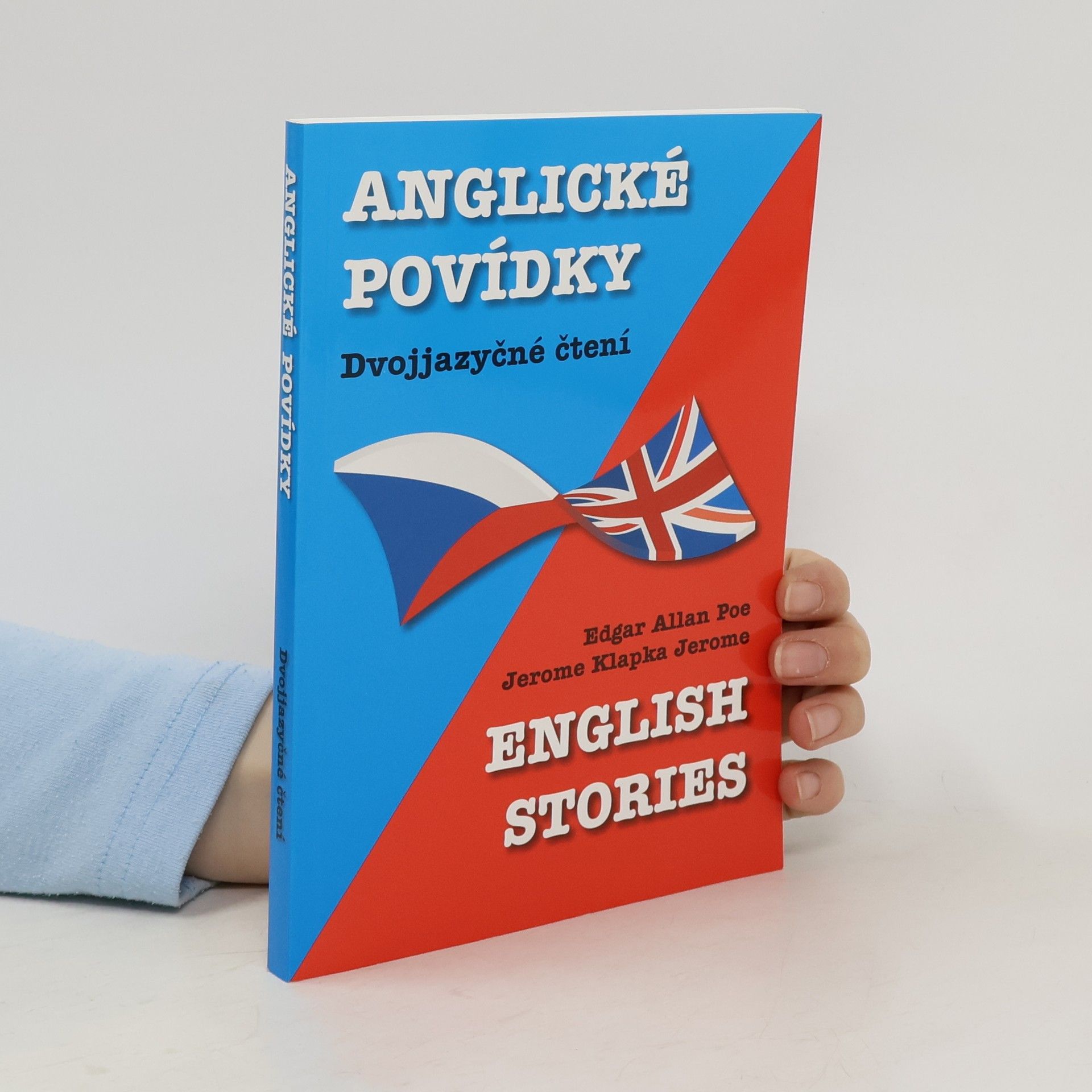 Edgar Allan Poe English Stories = Anglické povídky: Dvojjazyčné čtení