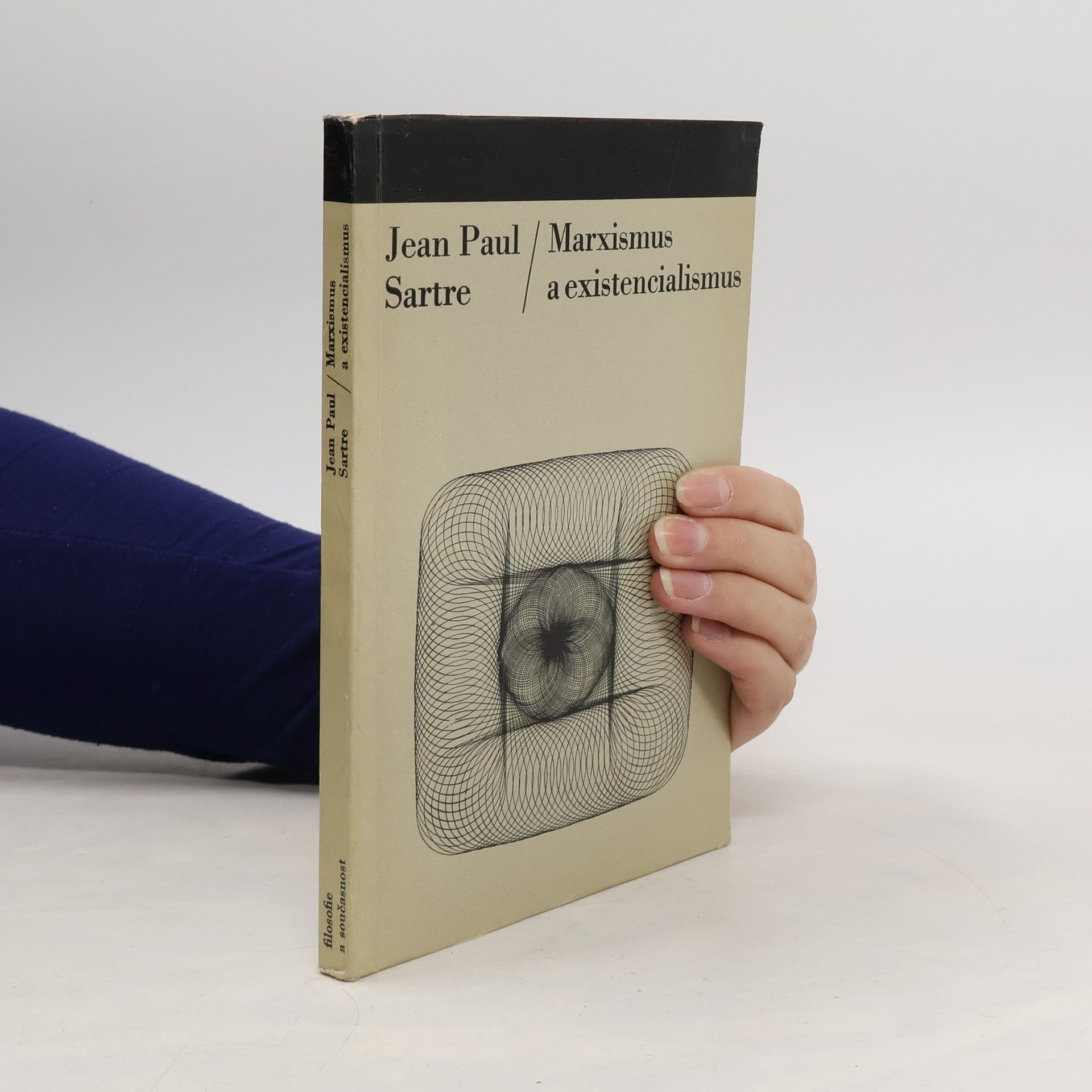 Jean-Paul Sartre Marxismus a existencialismus