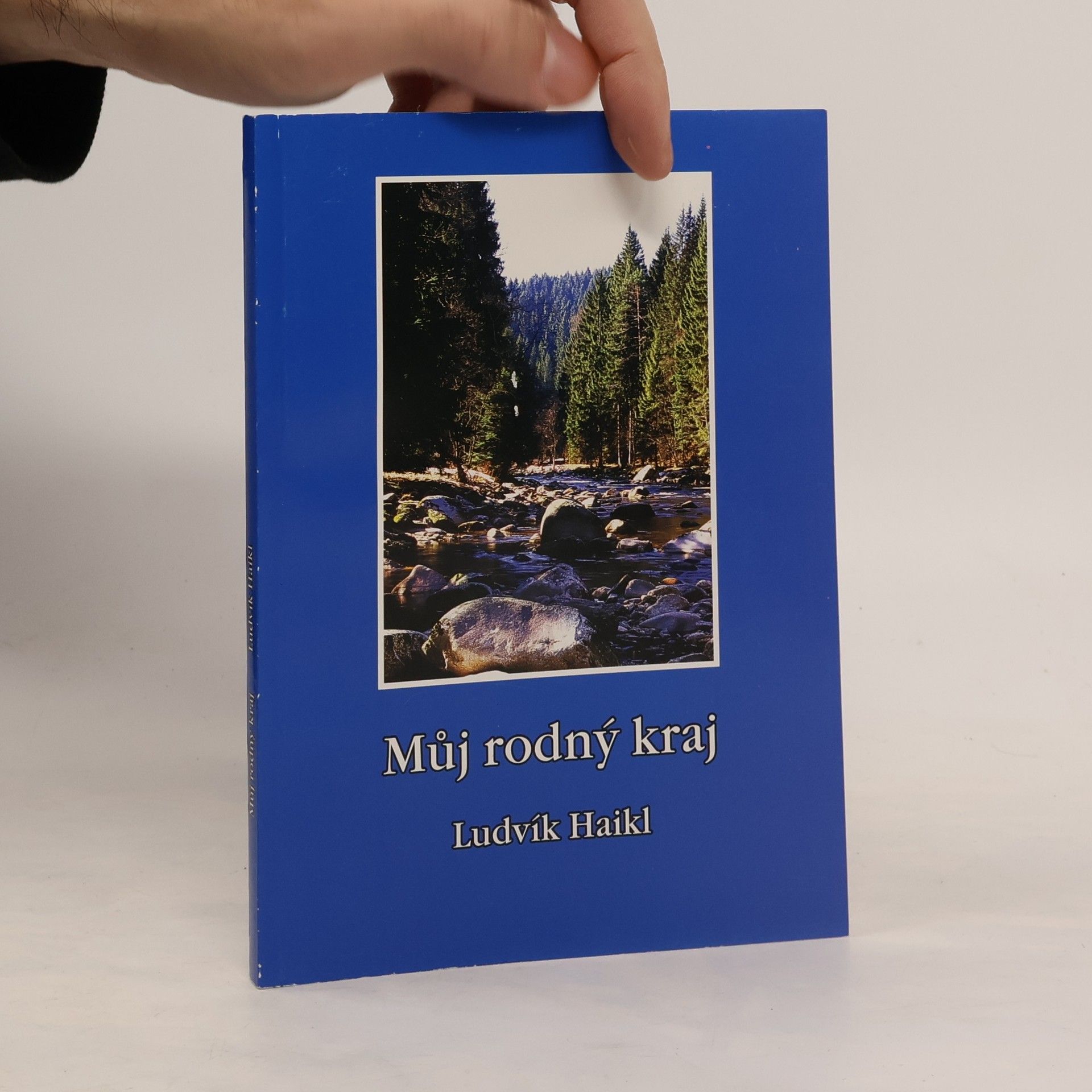 Ludvík Haikl Můj rodný kraj