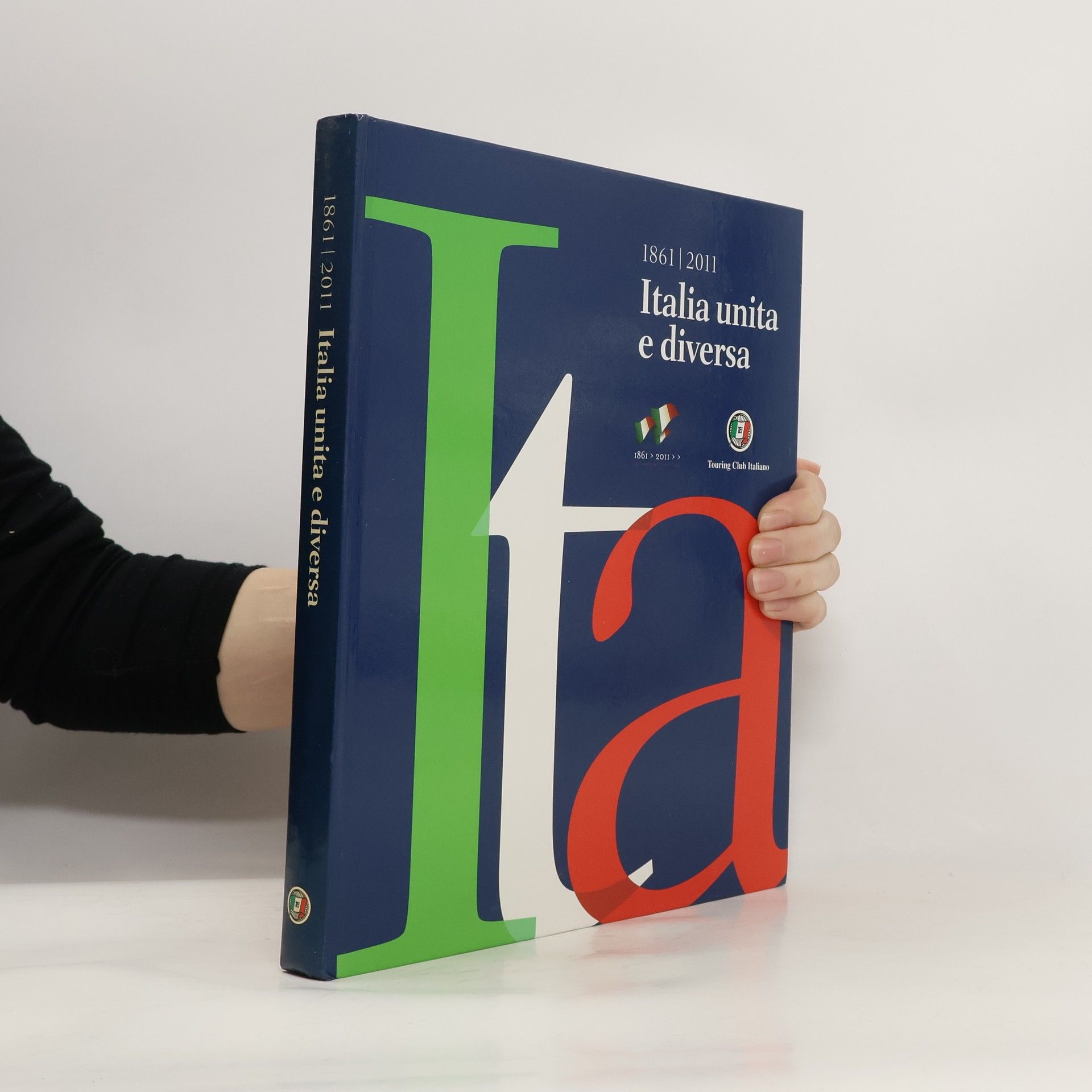 Chiara Ottaviano 1861 | 2011. Italia unita e diversa