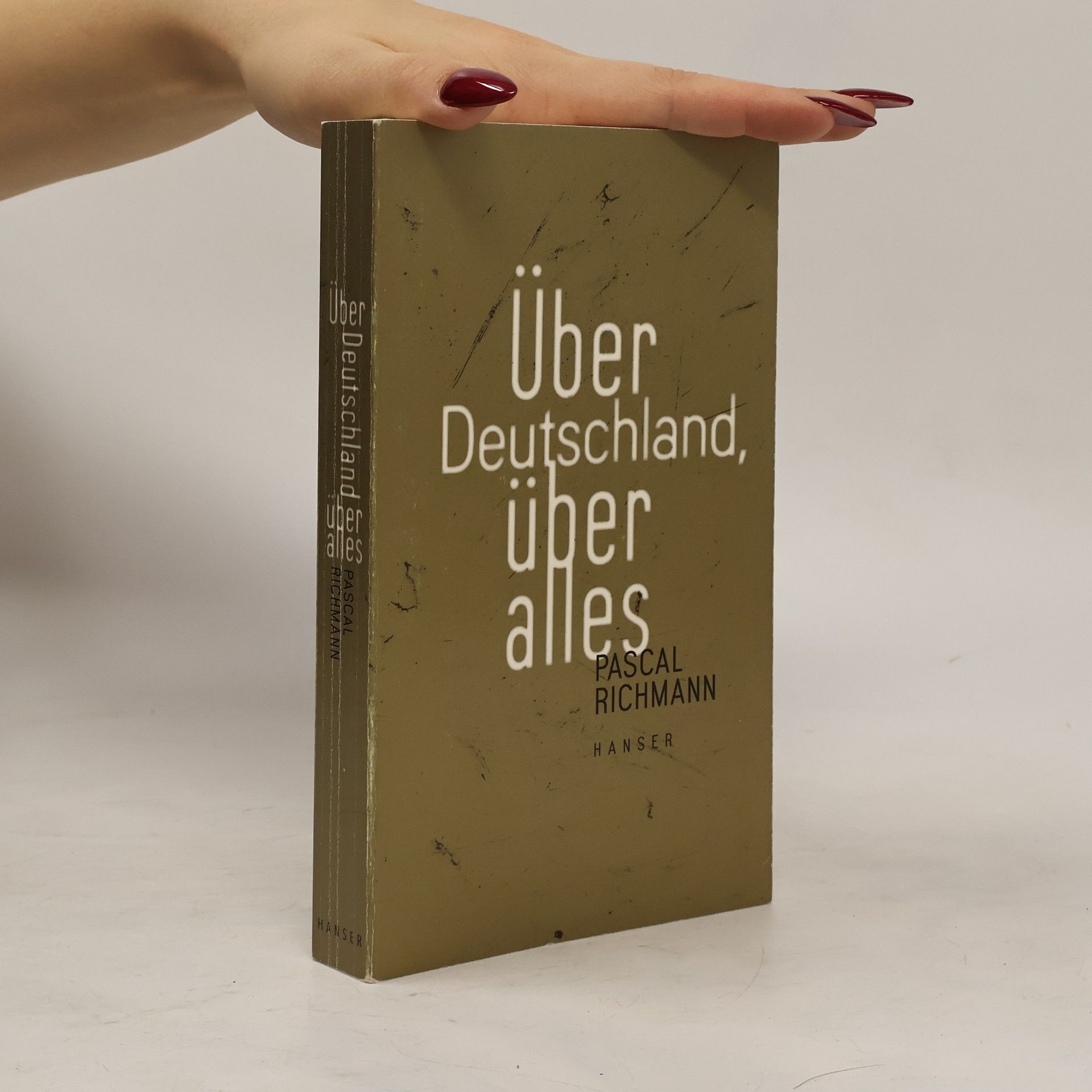 Pascal Richmann Über Deutschland, über alles