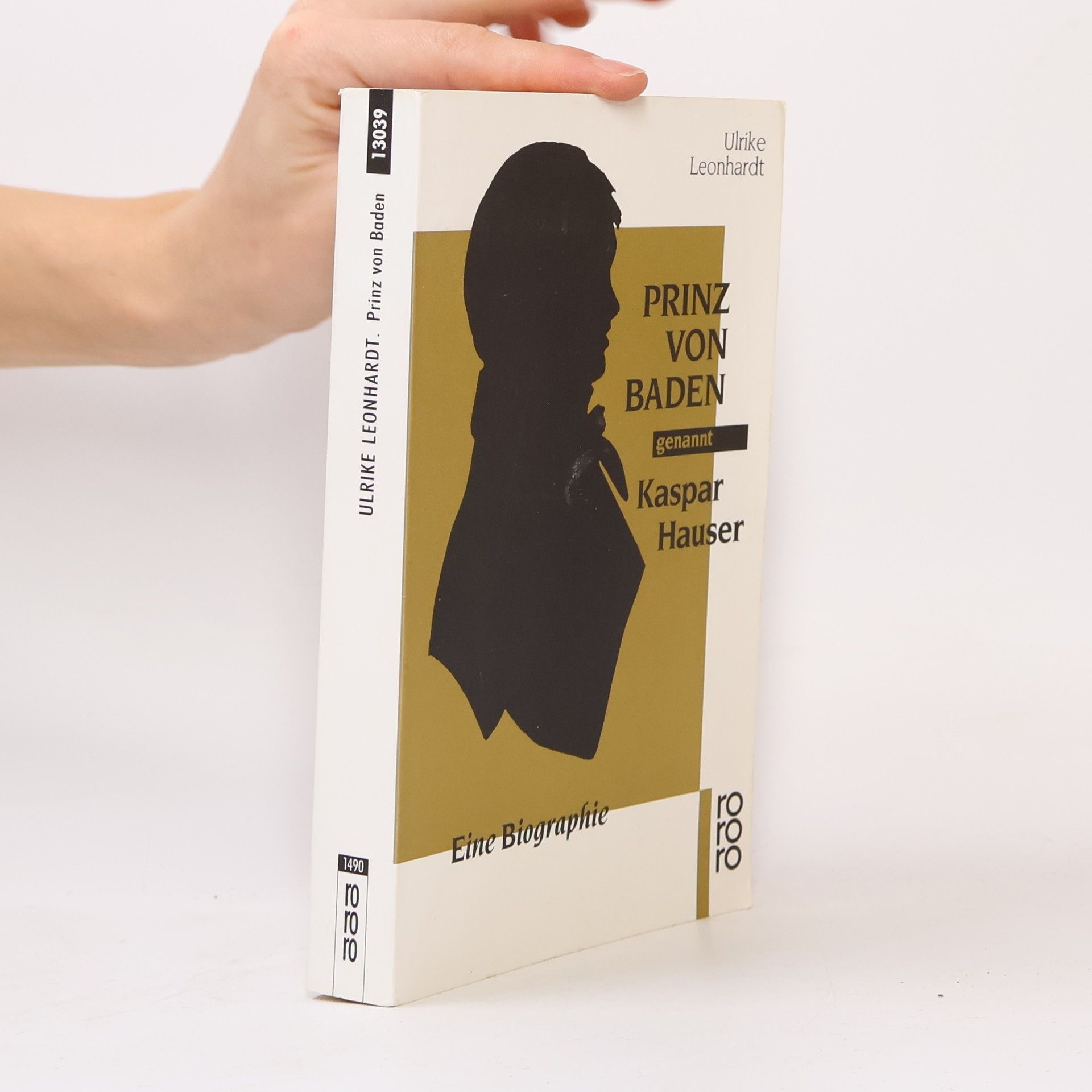 Prinz von Baden genannt Kaspar Hauser