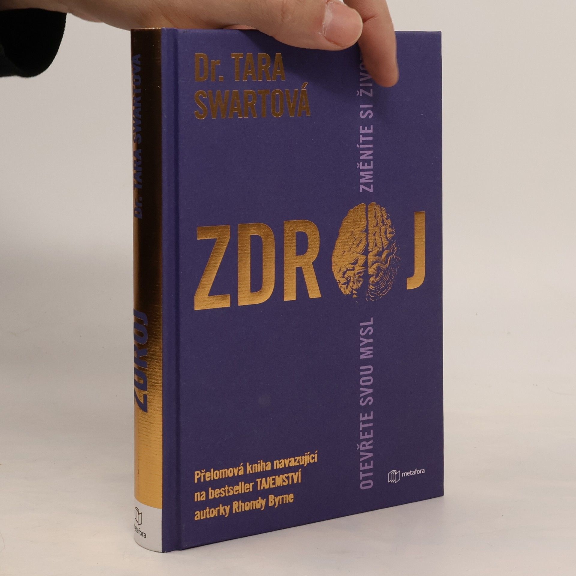 Tara Swart Zdroj. Otevřete svou mysl změníte si život