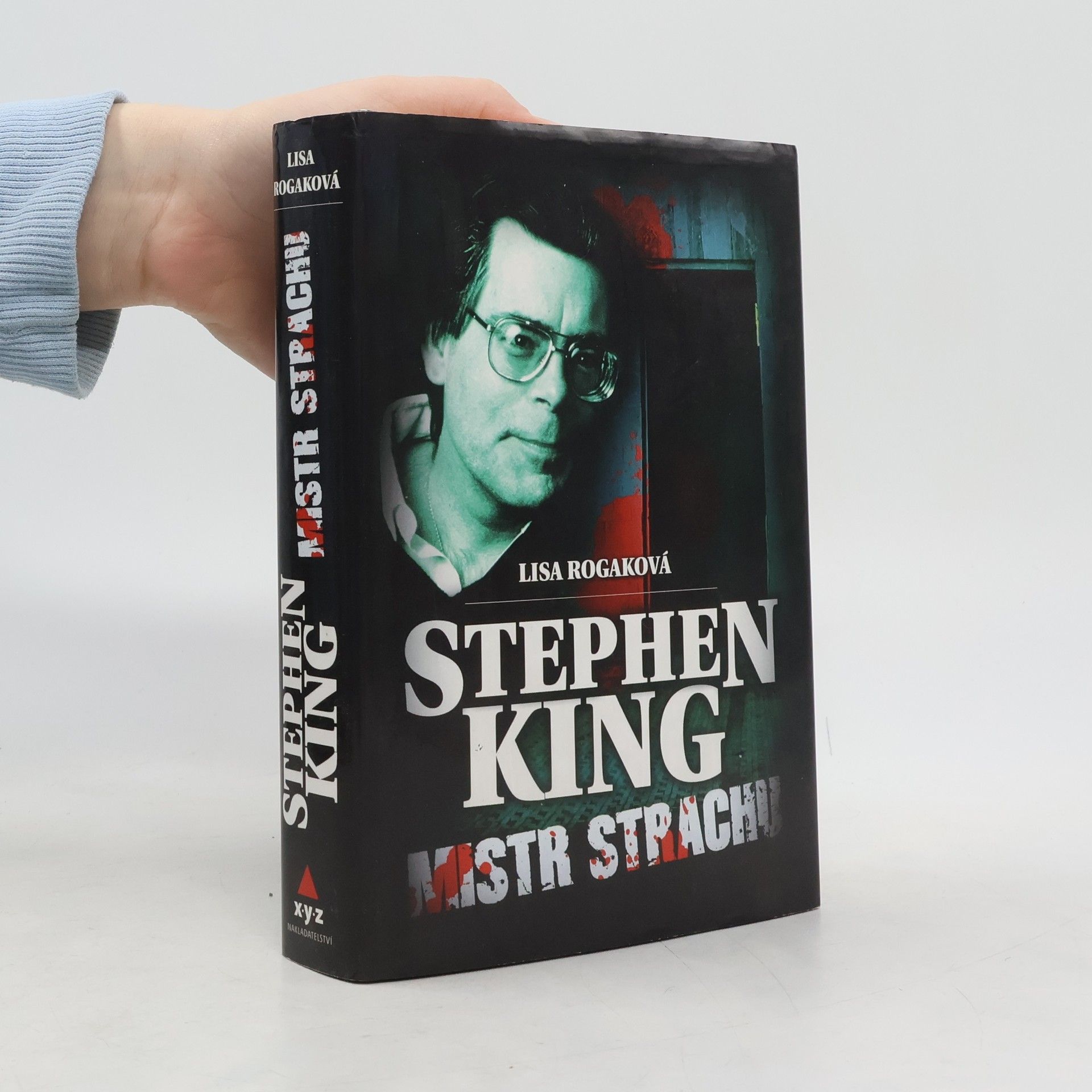 Lisa Rogak Stephen King. Mistr strachu