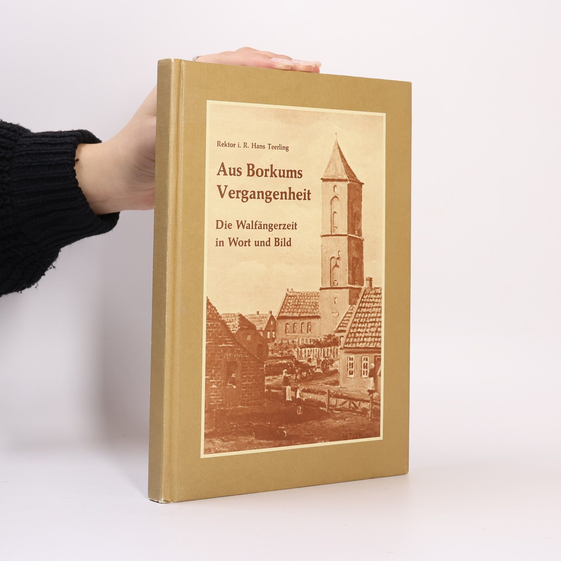 R. Hans Teerling Aus Borkums Vergangenheit