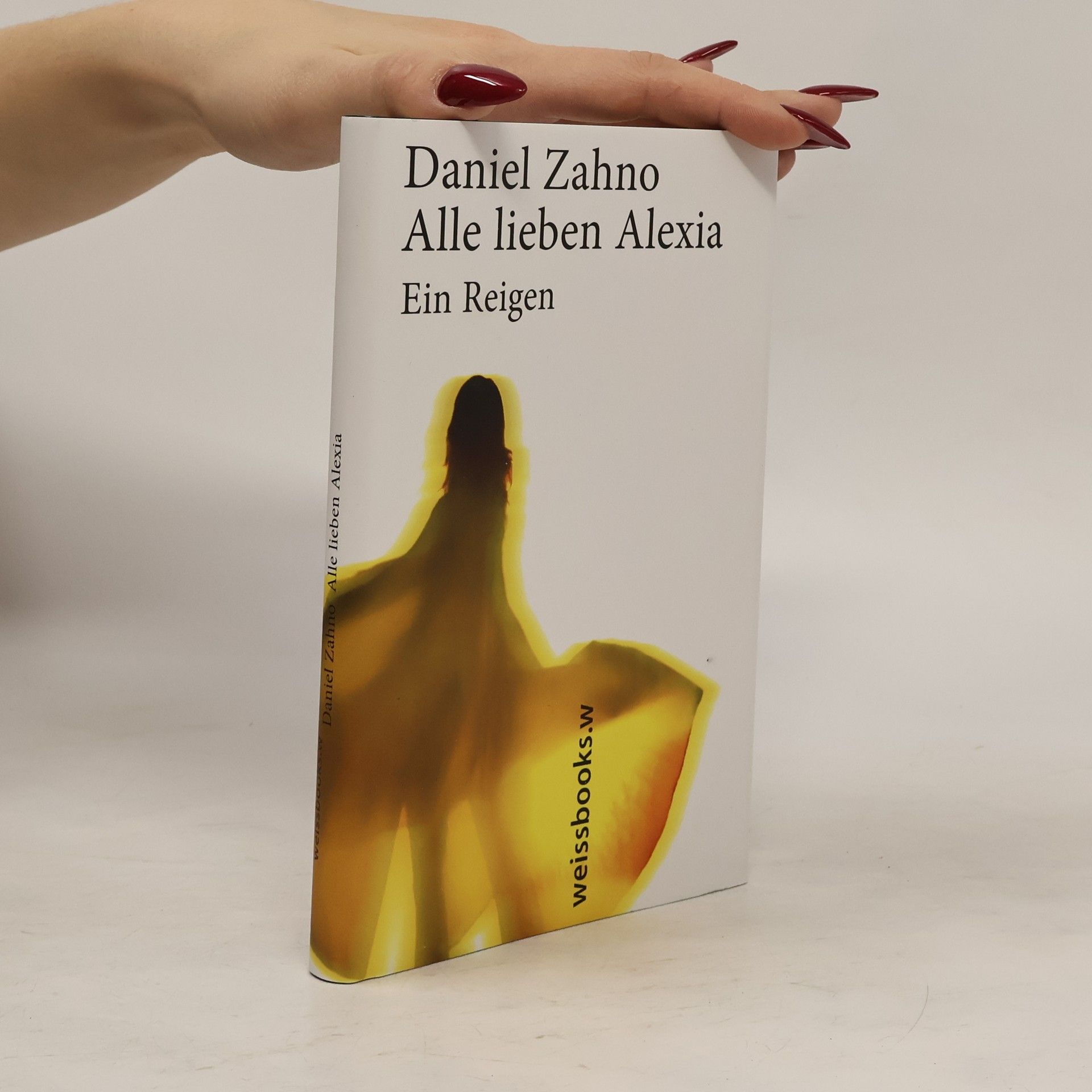 Daniel Zahno Alle lieben Alexia