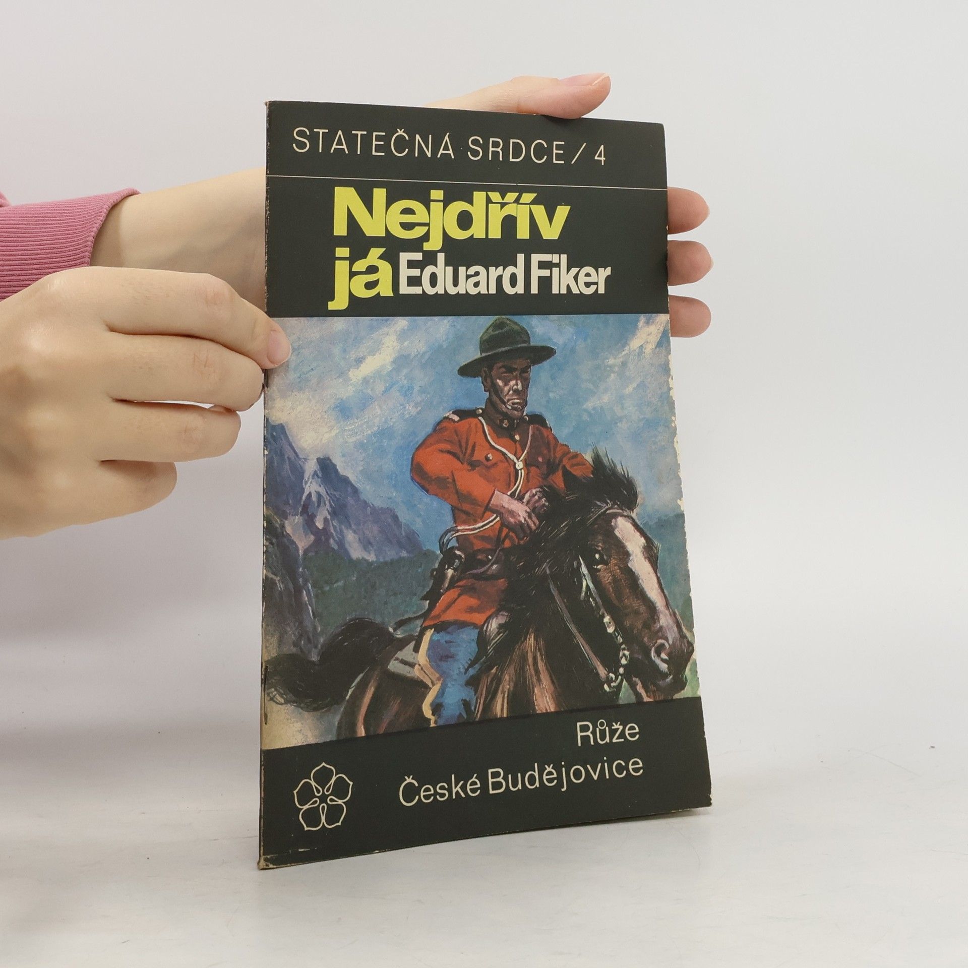 Eduard Fiker Statečná srdce 4. Nejdřív já