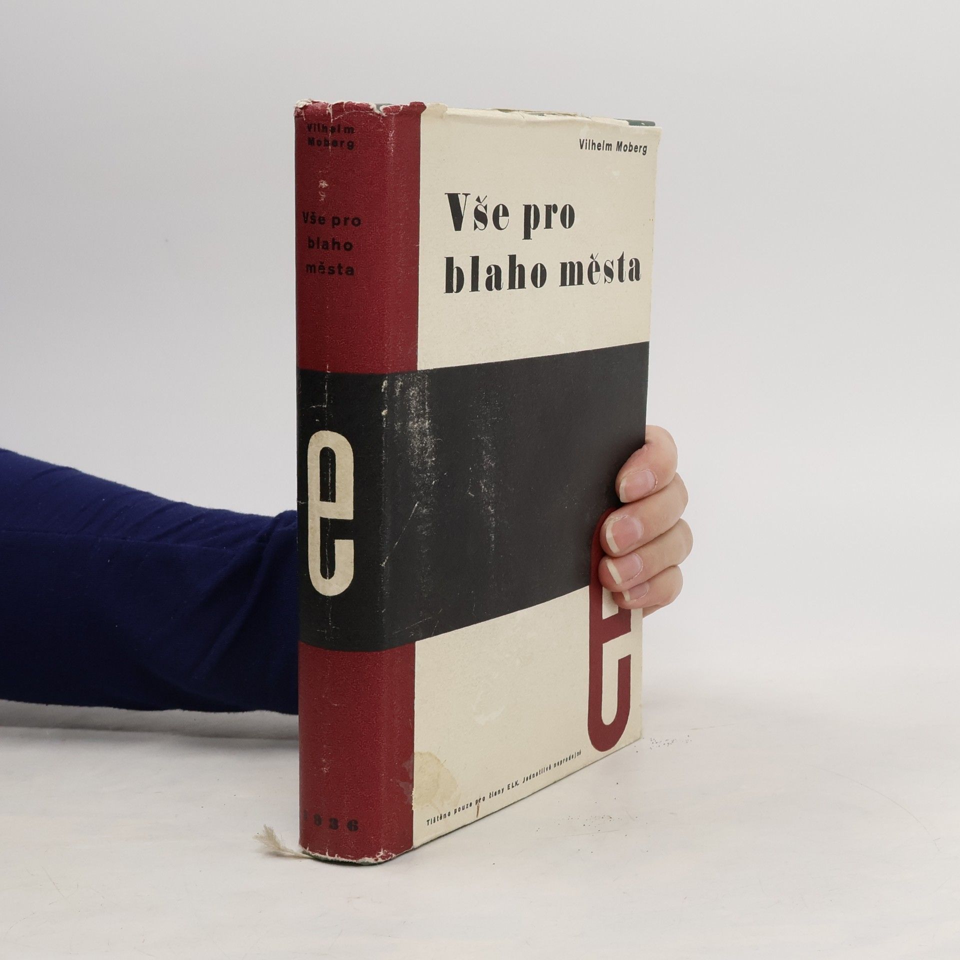 Vilhelm Moberg Vše pro blaho města