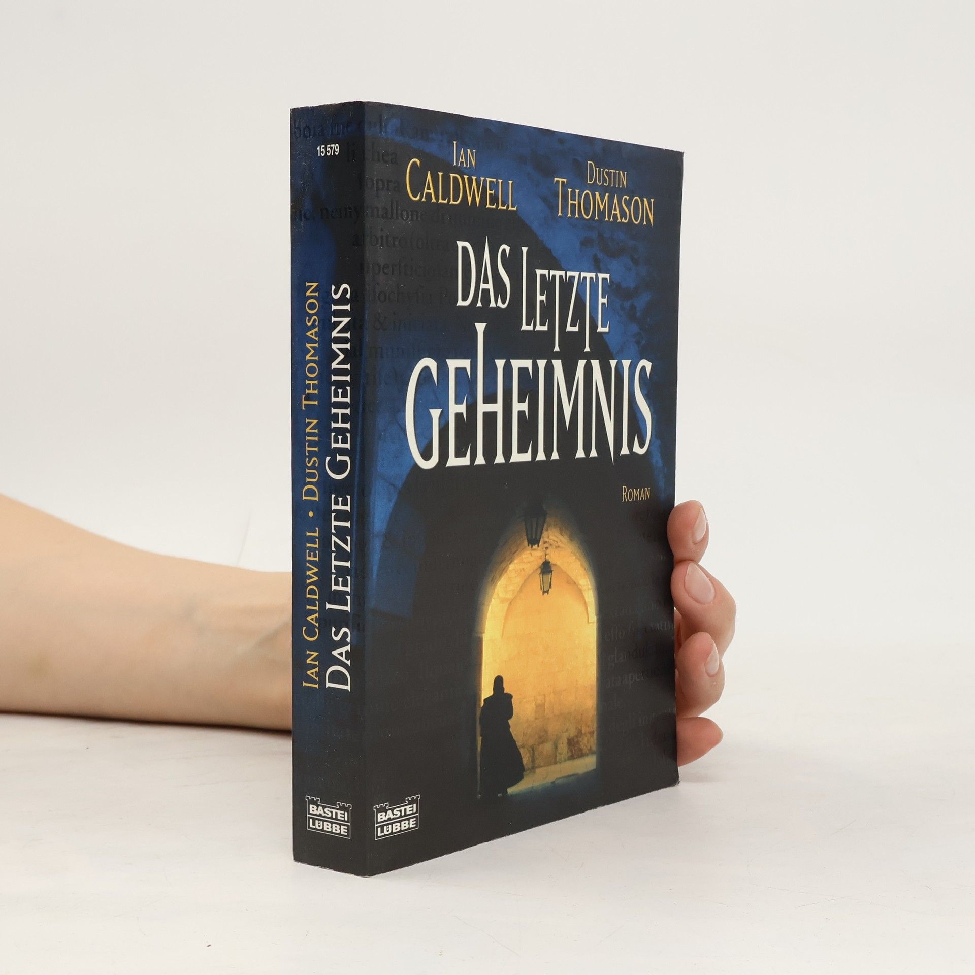 Ian Caldwell Das letzte Geheimnis