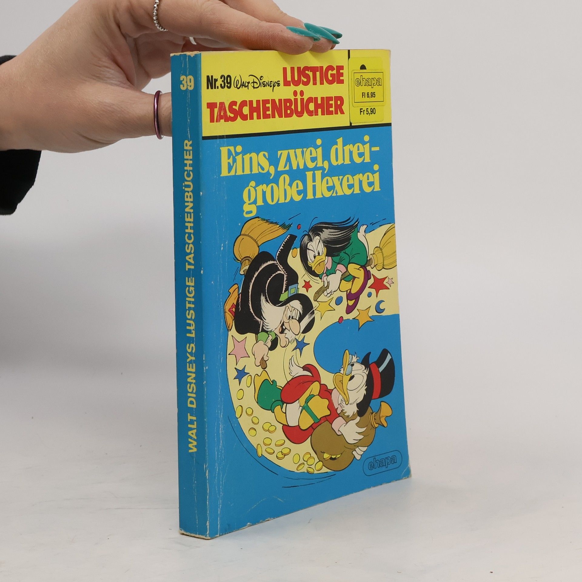 Autorenkollektiv Lustige Taschenbücher 39. Eins, zwei, drei - große Hexerei